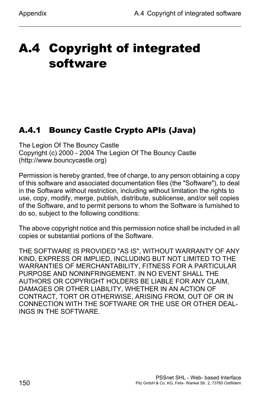 Copyright of integrated software, A.4.1 bouncy castle crypto apis (java), A.4 copyright of integrated software | Pilz PSSnet SHL 8T MRP User Manual | Page 150 / 156