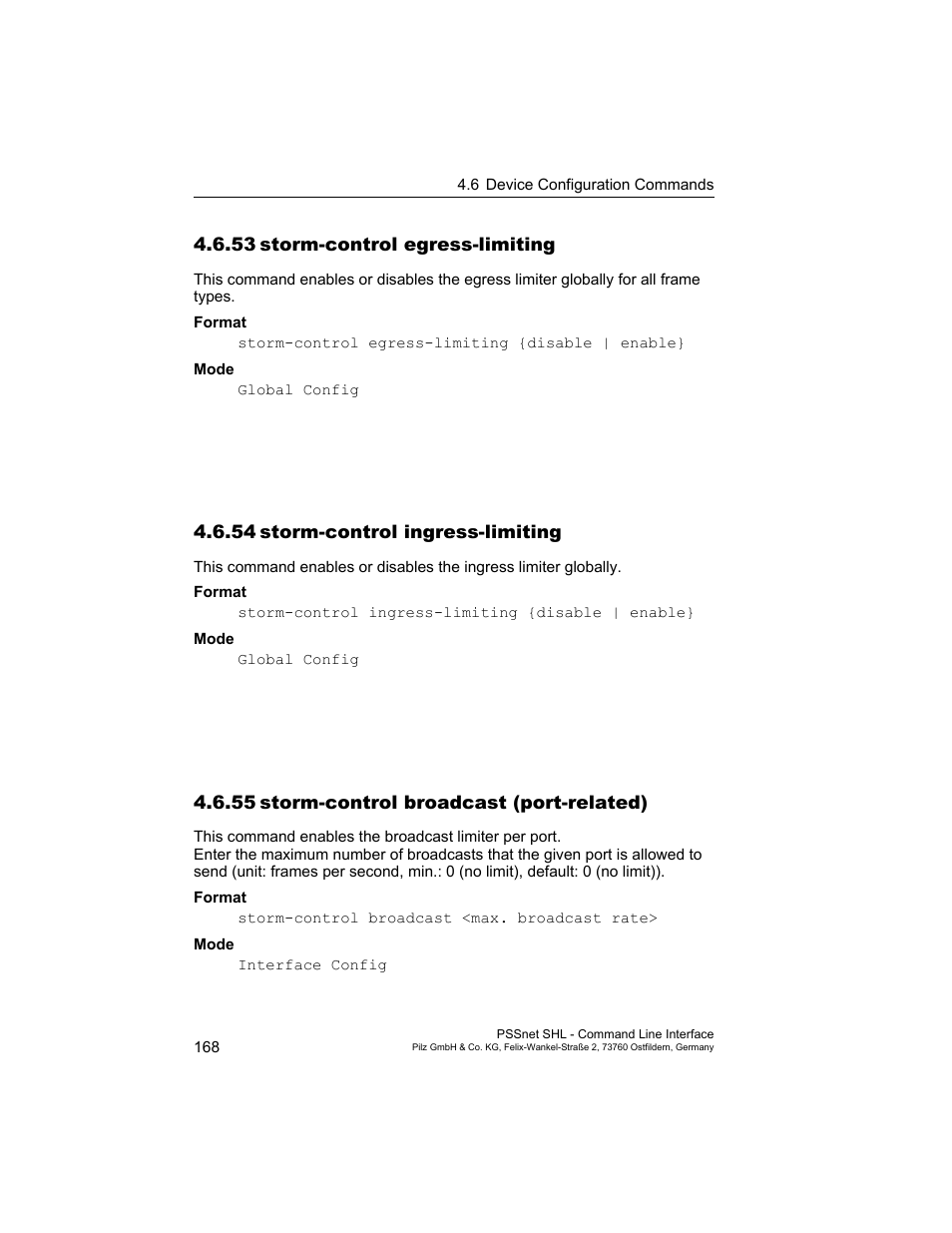 53 storm-control egress-limiting, 54 storm-control ingress-limiting, 55 storm-control broadcast (port-related) | 53storm-control egress-limiting, 54storm-control ingress-limiting, 55storm-control broadcast (port-related) | Pilz PSSnet SHL 8T MRP User Manual | Page 168 / 353