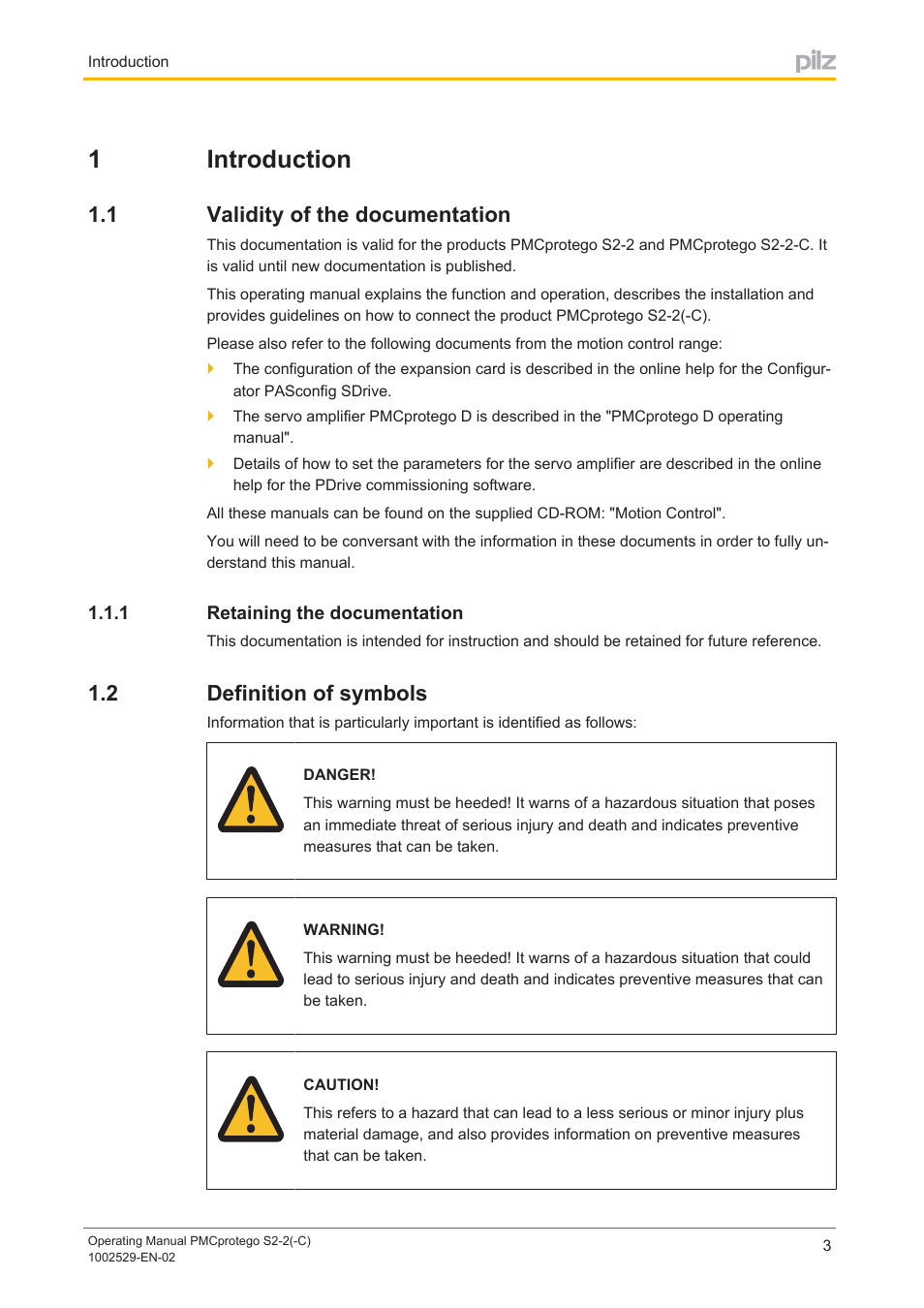 1 introduction, 1 validity of the documentation, 1 retaining the documentation | 2 definition of symbols, 1introduction | Pilz PMCprimo DriveP.06/AA0/4/0/0/208-480VAC User Manual | Page 3 / 76