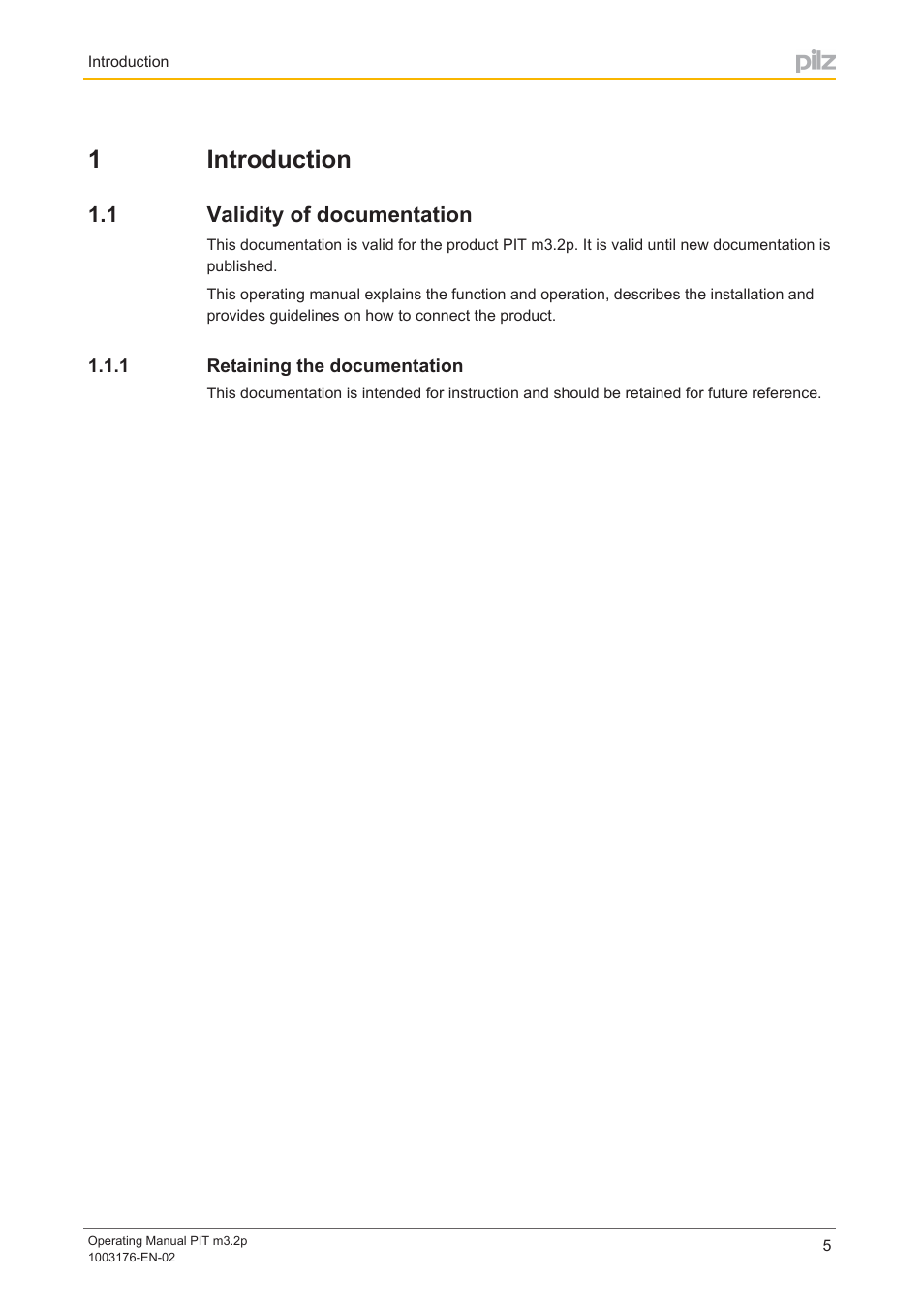 1 introduction, 1 validity of documentation, 1 retaining the documentation | Section 1, Introduction, Validity of documentation, Retaining the documentation, 1introduction | Pilz PIT m3.2p machine tools pictogram User Manual | Page 5 / 58