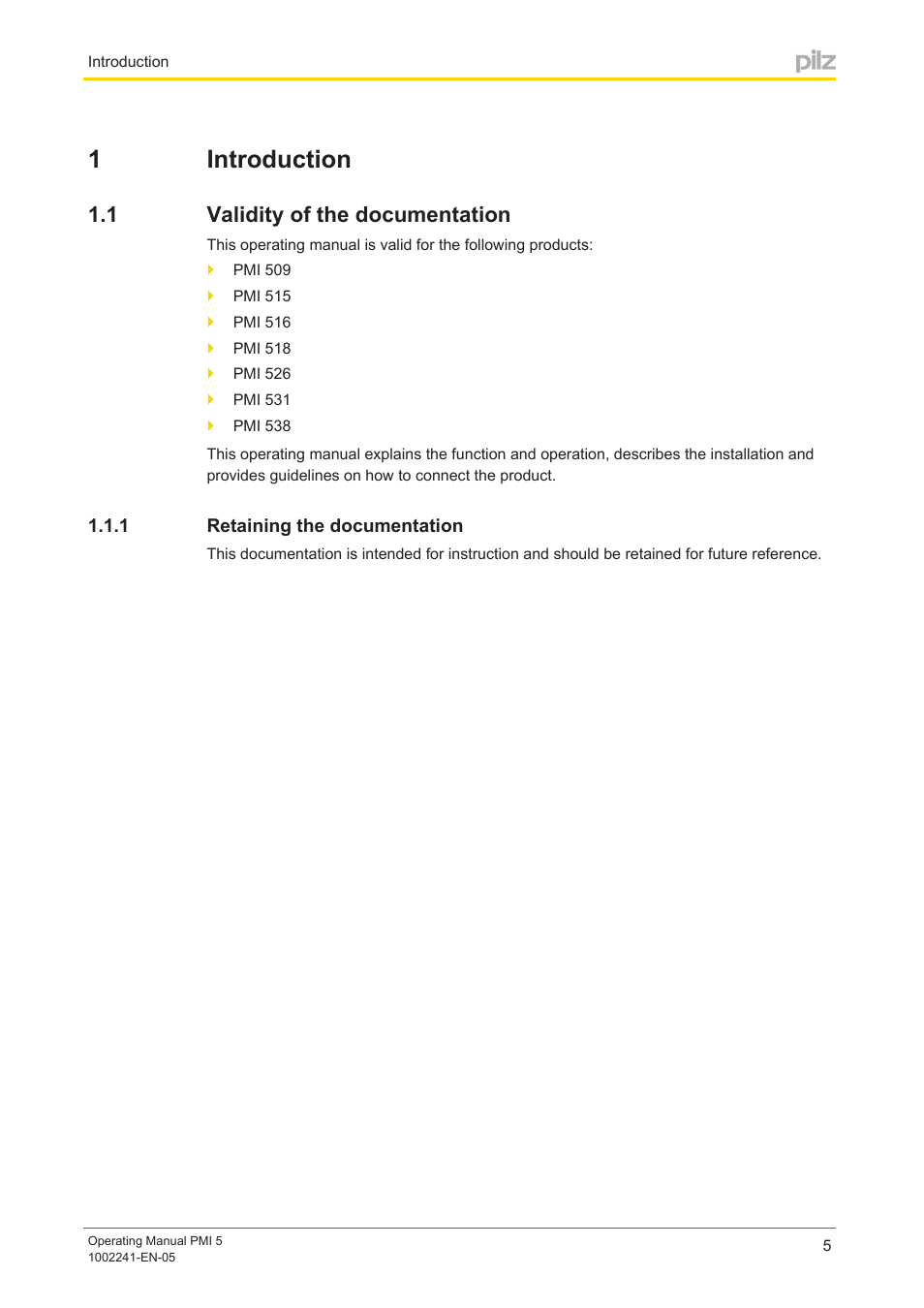 1 introduction, 1 validity of the documentation, 1 retaining the documentation | Section 1, Introduction, Validity of the documentation, Retaining the documentation, 1introduction | Pilz PMI 509 User Manual | Page 5 / 52