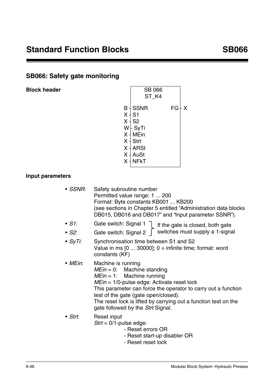Sb066: safety gate monitoring, Block header, Input parameters | Standard function blocks, Sb066 | Pilz PSS SB HYD, Basic license User Manual | Page 108 / 308