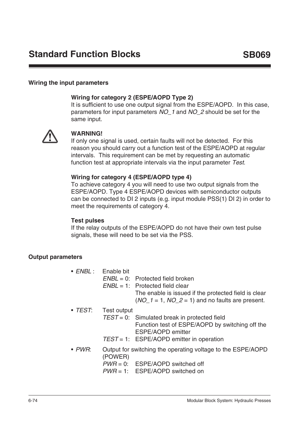 Output parameters, Standard function blocks sb069 | Pilz PSS SB HYD, Basic license User Manual | Page 136 / 308