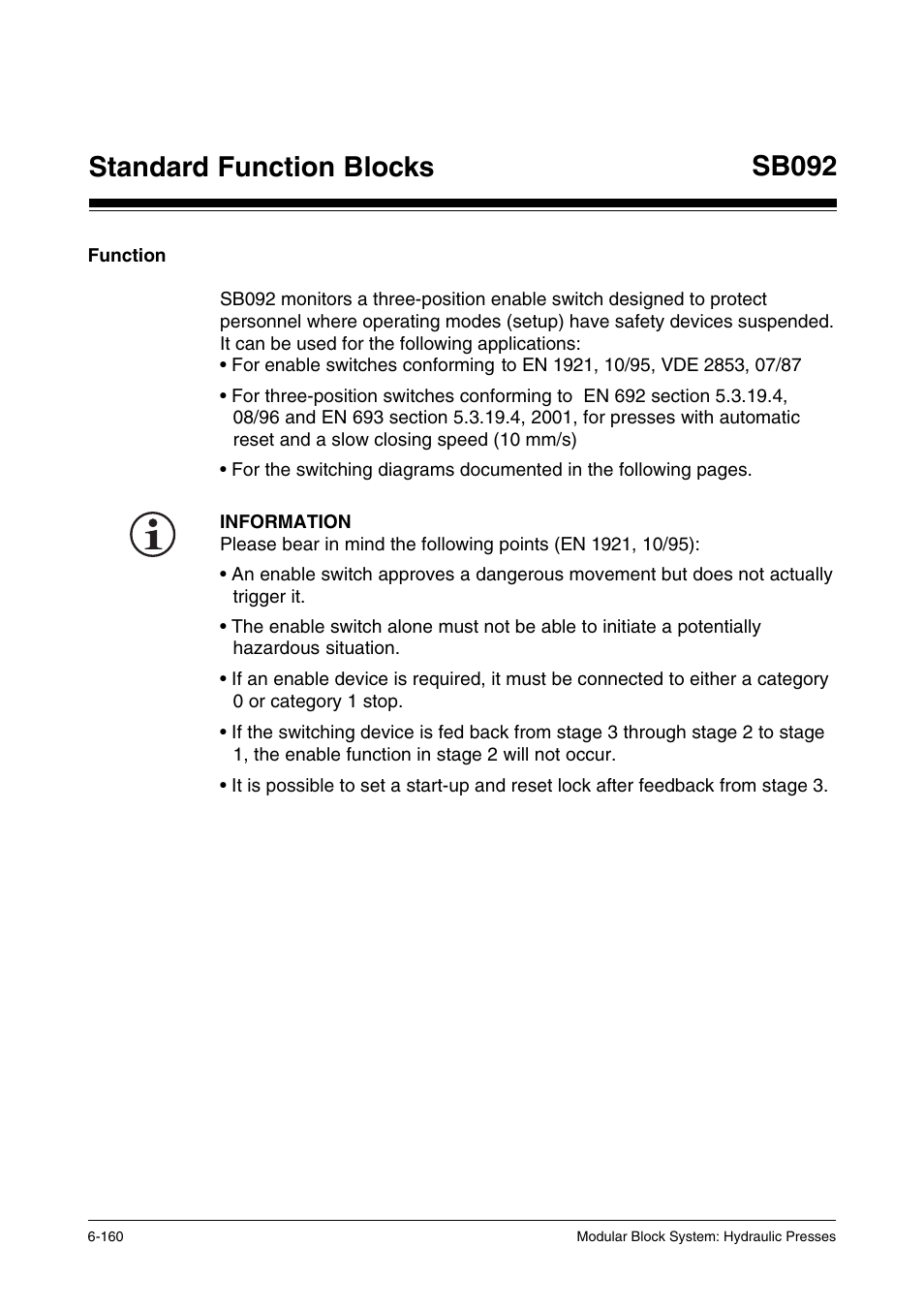 Function, Standard function blocks sb092 | Pilz PSS SB HYD, Basic license User Manual | Page 222 / 308