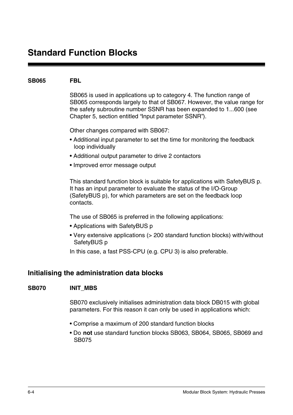 Sb065 fbl, Initialising the administration data bocks, Sb070 init-mbs | Standard function blocks | Pilz PSS SB HYD, Basic license User Manual | Page 66 / 308