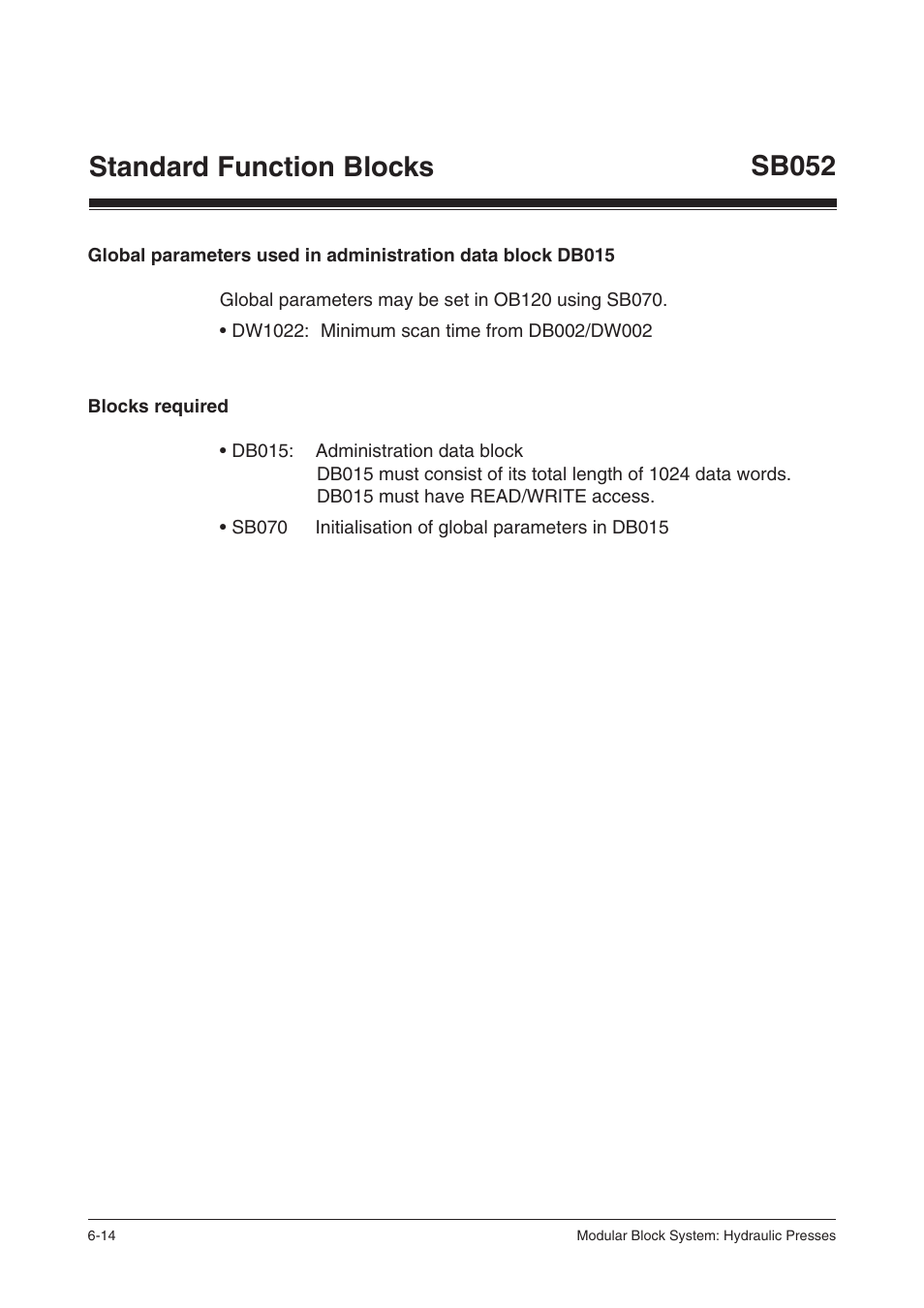 Blocks required, Standard function blocks, Sb052 | Pilz PSS SB HYD, Basic license User Manual | Page 76 / 308