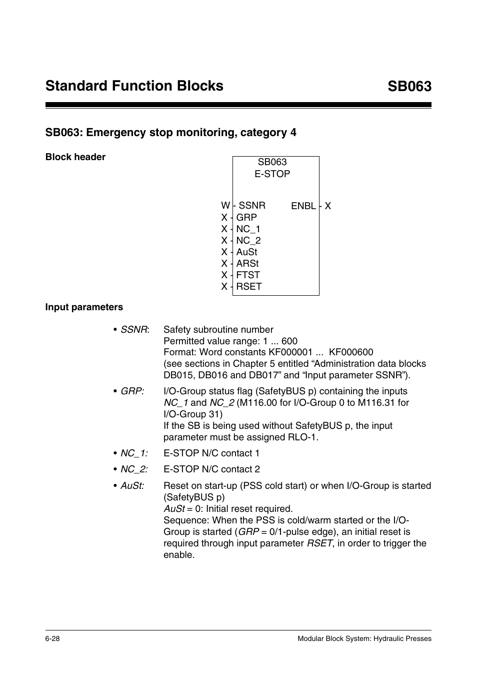 Sb063: emergency stop monitoring, category 4, Input parameters, Standard function blocks sb063 | Pilz PSS SB HYD, Basic license User Manual | Page 90 / 308