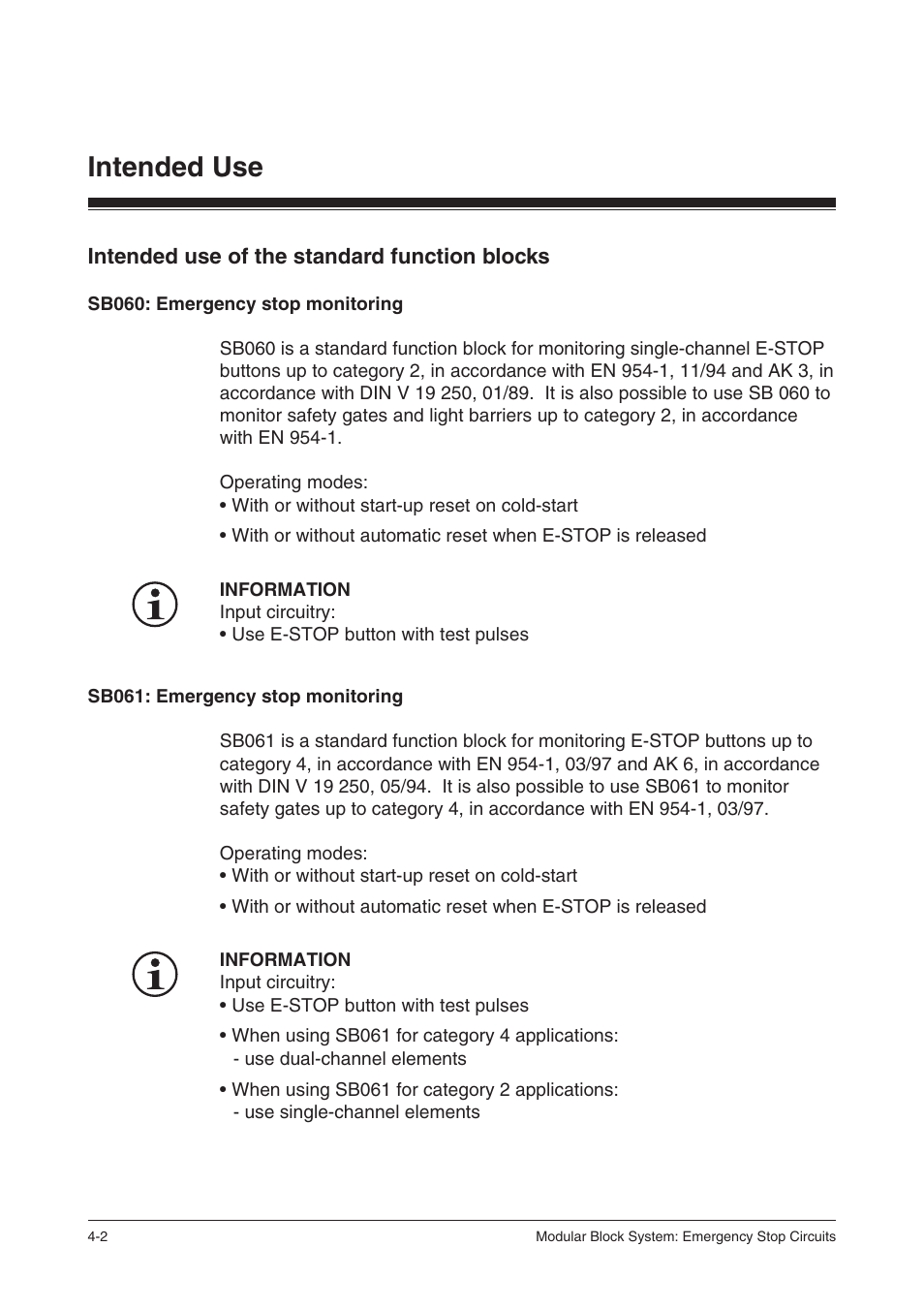 Intended use of the standard function blocks, Sb060: emergency stop monitoring, Sb061: emergency stop monitoring | Intended use | Pilz PSS SB NOT, Basic license User Manual | Page 24 / 112