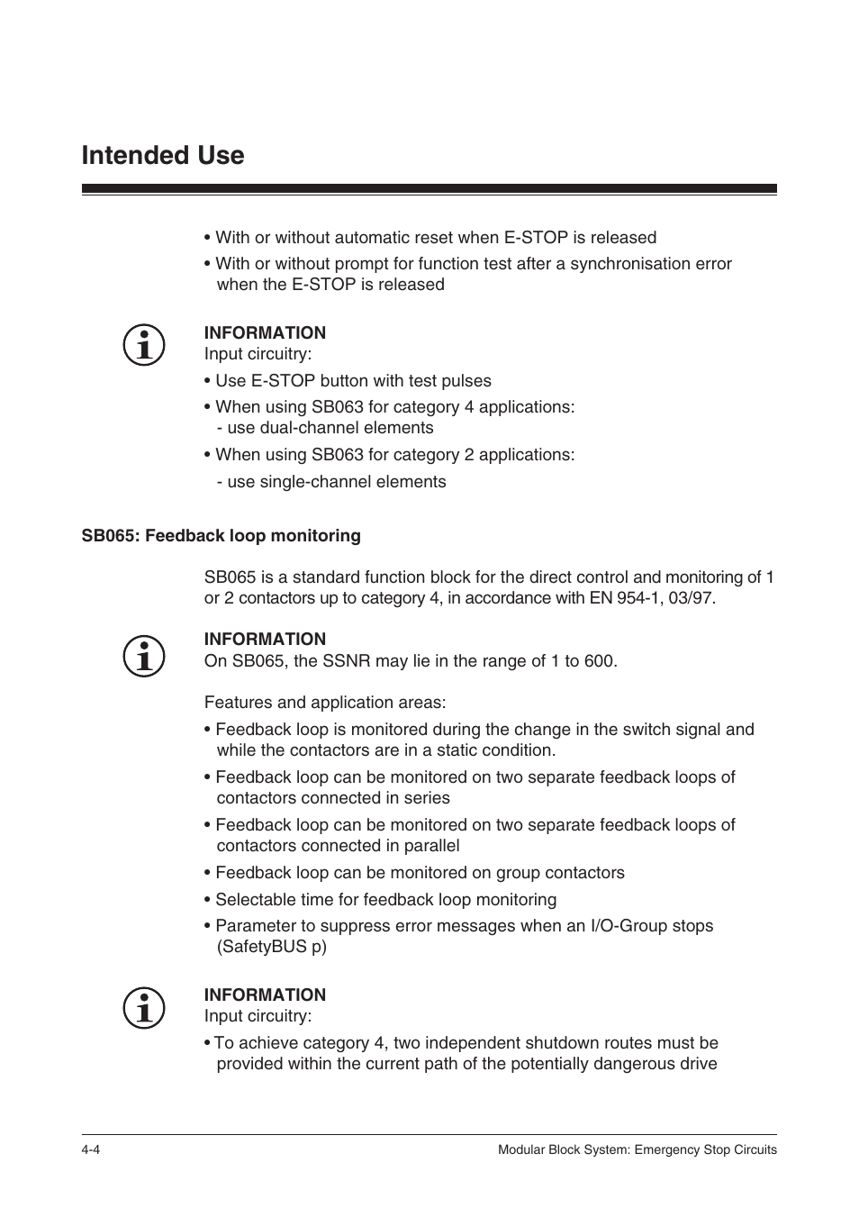 Sb065: feedback loop monitoring, Intended use | Pilz PSS SB NOT, Basic license User Manual | Page 26 / 112