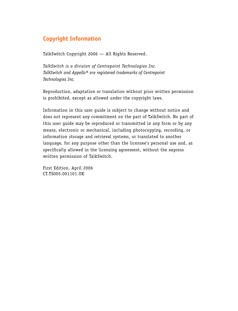 Copyright information | Talkswitch CT.TS005.001101.UK User Manual | Page 2 / 174
