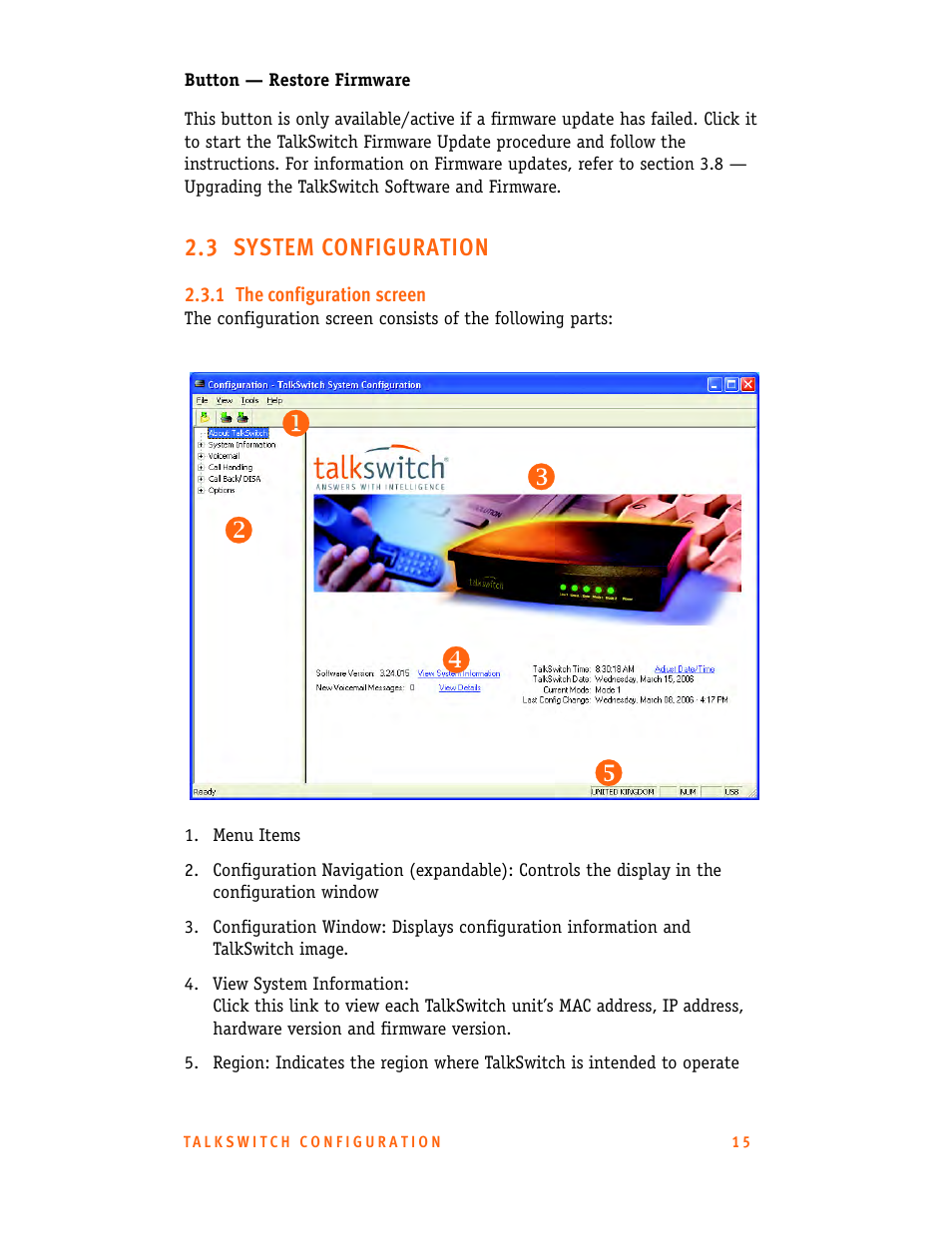 3 system configuration, 1 the configuration screen, Xy z | Talkswitch CT.TS005.001101.UK User Manual | Page 23 / 174