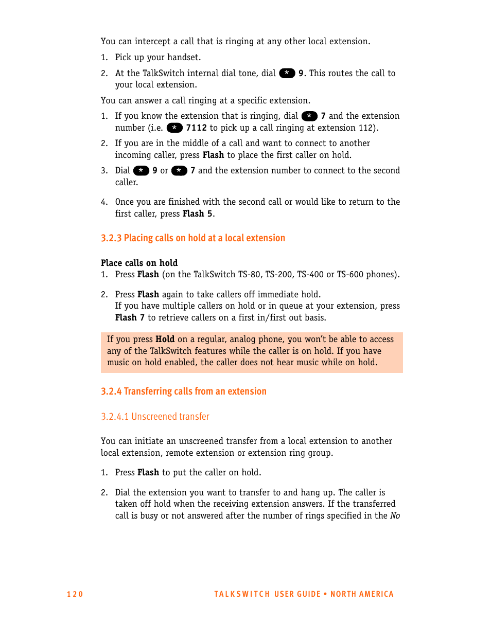 3 placing calls on hold at a local extension, 4 transferring calls from an extension, 1 unscreened transfer | Talkswitch 24-CA User Manual | Page 132 / 243