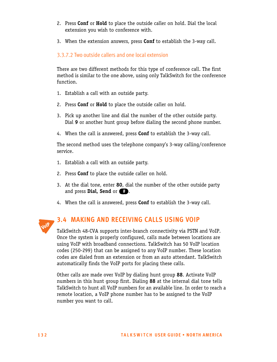 2 two outside callers and one local extension, 4 making and receiving calls using voip | Talkswitch 24-CA User Manual | Page 144 / 243