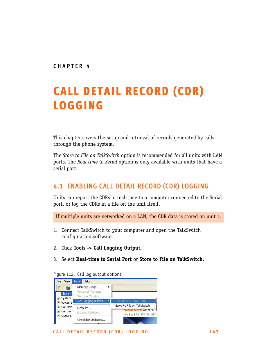 Chapter 4: call detail record (cdr) logging, 1 enabling call detail record (cdr) logging | Talkswitch 24-CA User Manual | Page 159 / 243