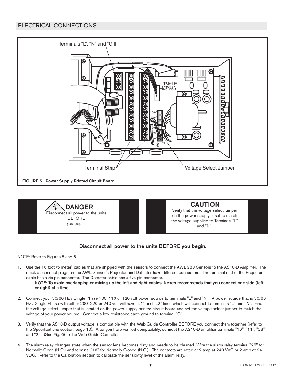 Caution, Danger, Electrical connections | Disconnect all power to the units before you begin | Nexen AWL 280 912662 User Manual | Page 7 / 14