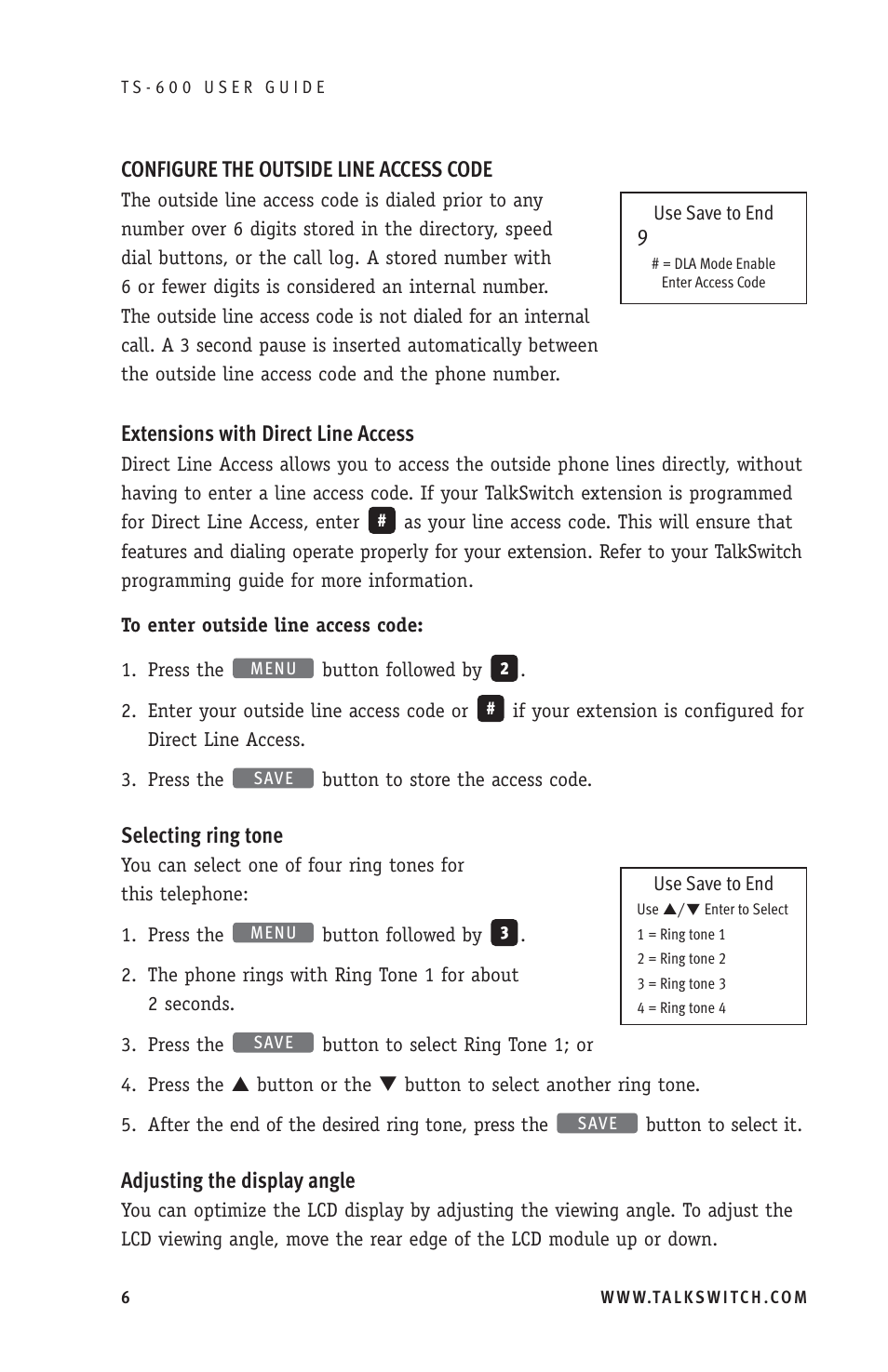 Configure the outside line access code, Extensions with direct line access, Selecting ring tone | Adjusting the display angle | Talkswitch TS-600 User Manual | Page 10 / 30
