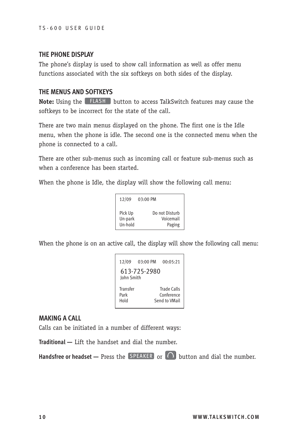 The phone display, The menus and softkeys, Making a call | Talkswitch TS-600 User Manual | Page 14 / 30