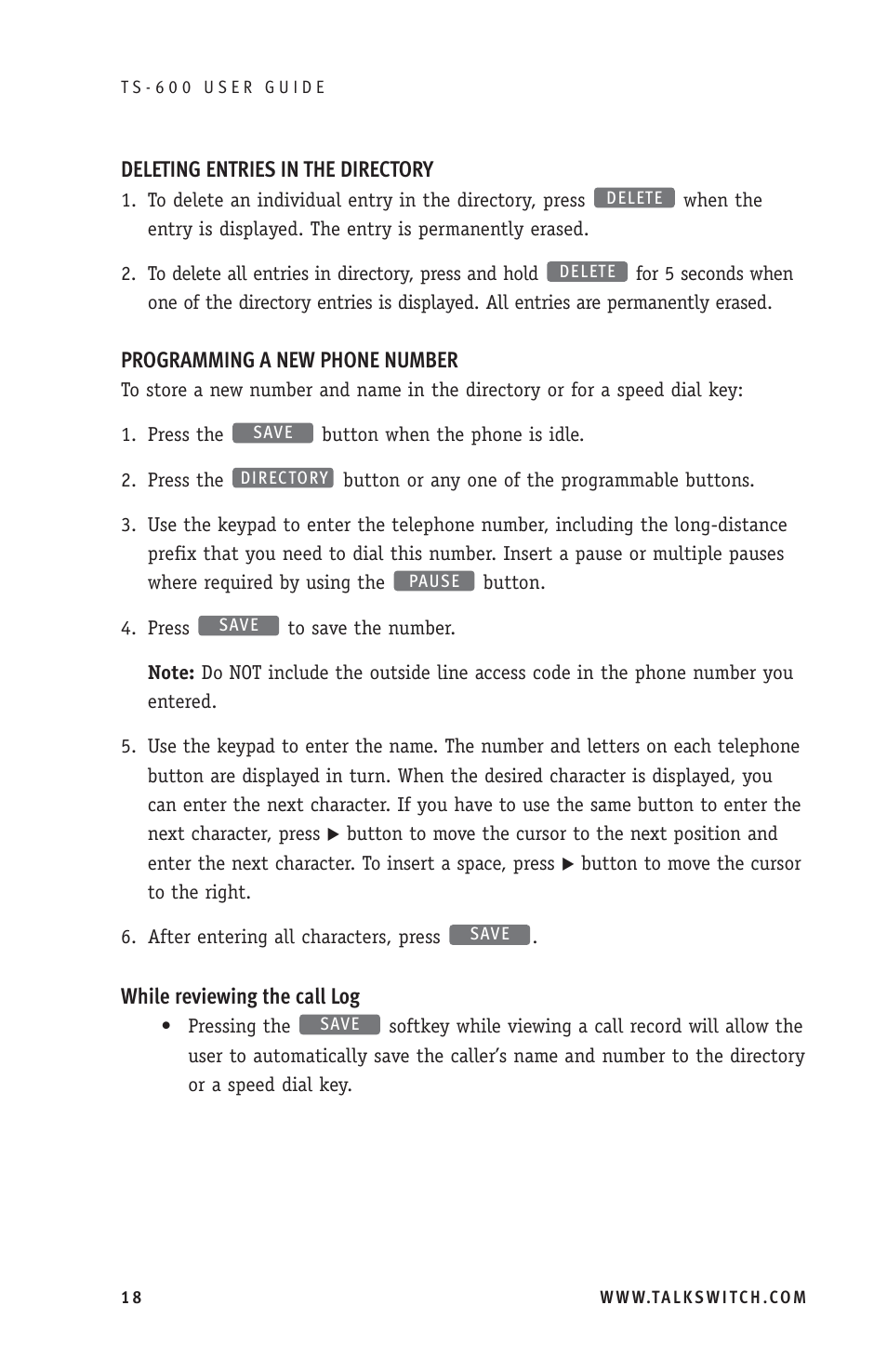 Deleting entries in the directory, Programming a new phone number, While reviewing the call log | Talkswitch TS-600 User Manual | Page 22 / 30