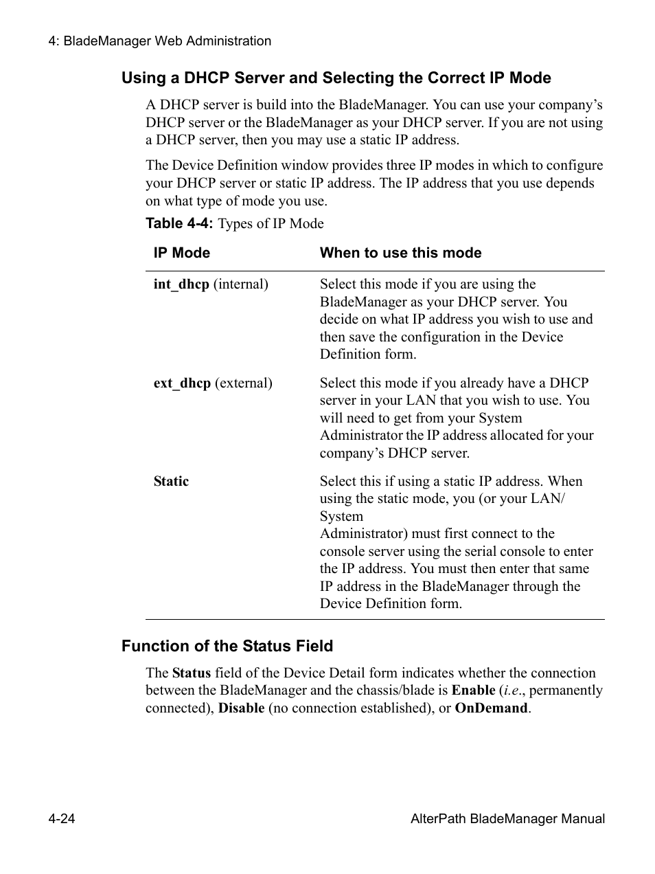 Using a dhcp server and selecting the, Function of the status field | Cyclades AlterPath BladeManager User Manual | Page 106 / 202