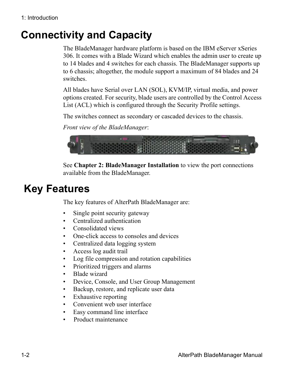 Key features, Connectivity and capacity | Cyclades AlterPath BladeManager User Manual | Page 18 / 202