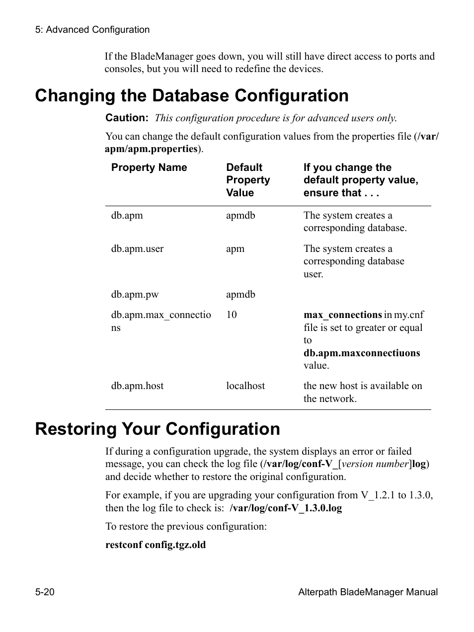 Changing the database configuration, Restoring your configuration | Cyclades AlterPath BladeManager User Manual | Page 182 / 202