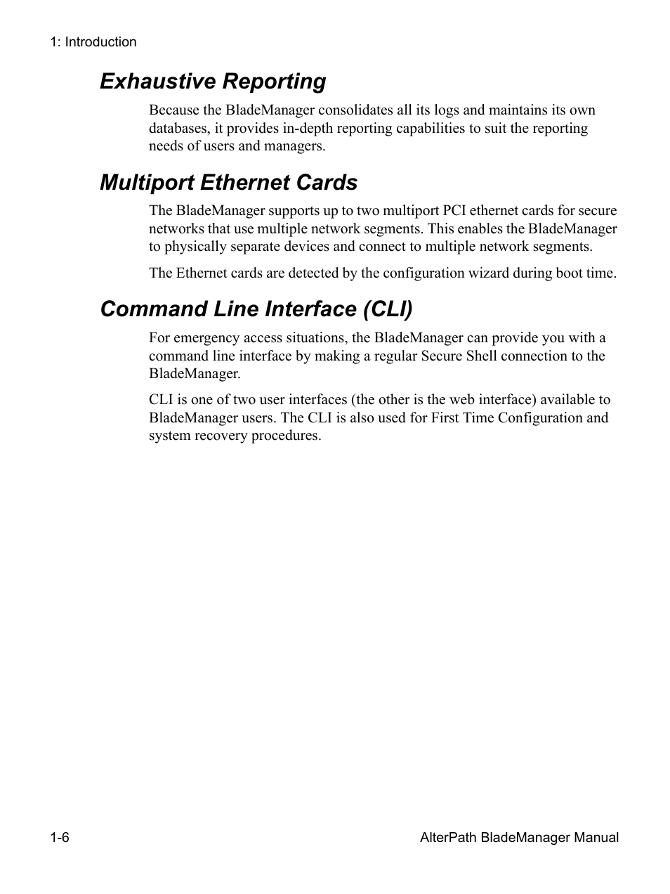 Command line interface (cli), Exhaustive reporting, Multiport ethernet cards | Cyclades AlterPath BladeManager User Manual | Page 22 / 202
