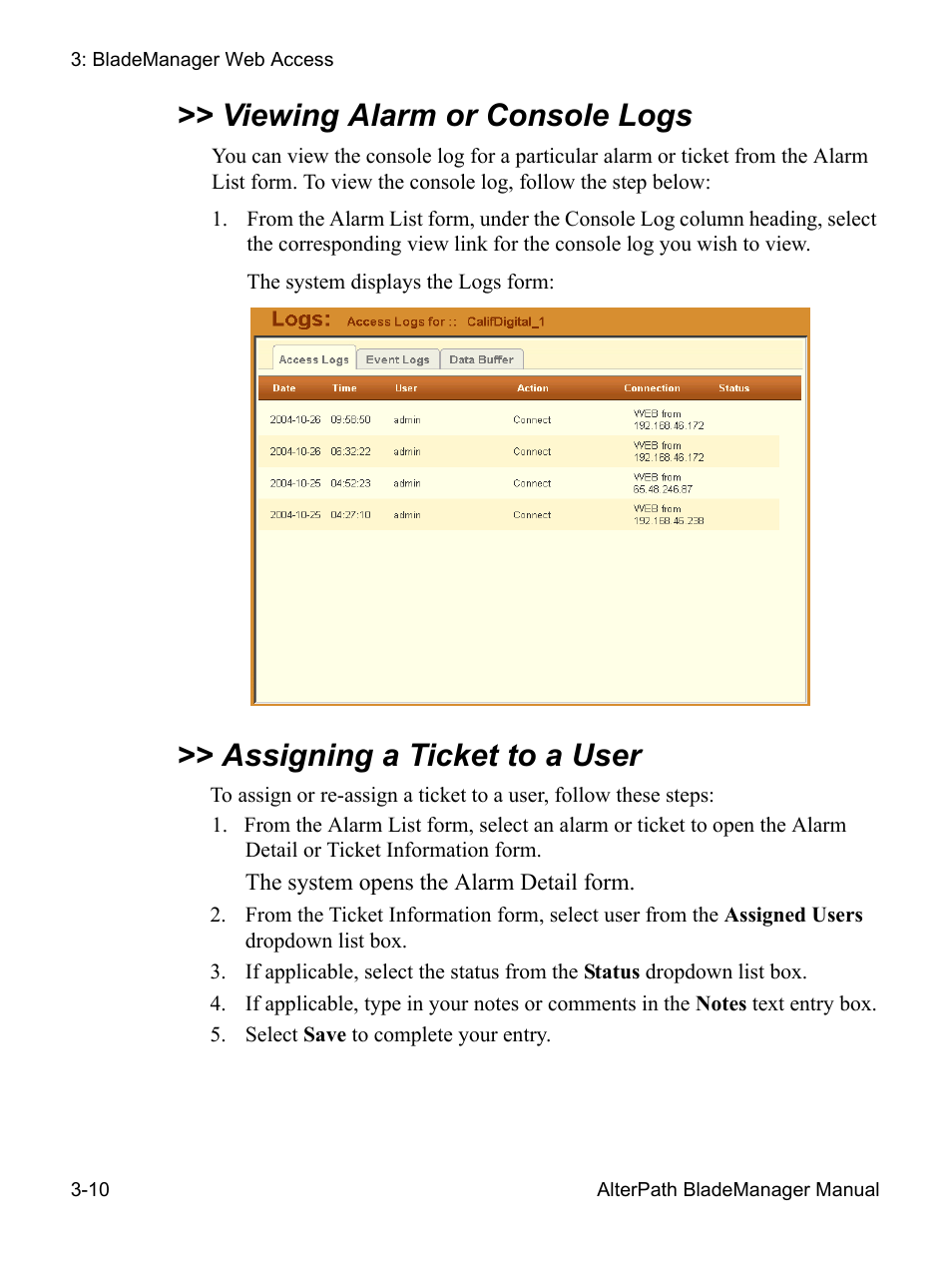 Assigning a ticket to a user, Viewing alarm or console logs | Cyclades AlterPath BladeManager User Manual | Page 64 / 202