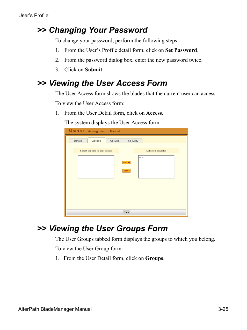 Changing your password, Viewing the user access form, Viewing the user groups form | Cyclades AlterPath BladeManager User Manual | Page 79 / 202