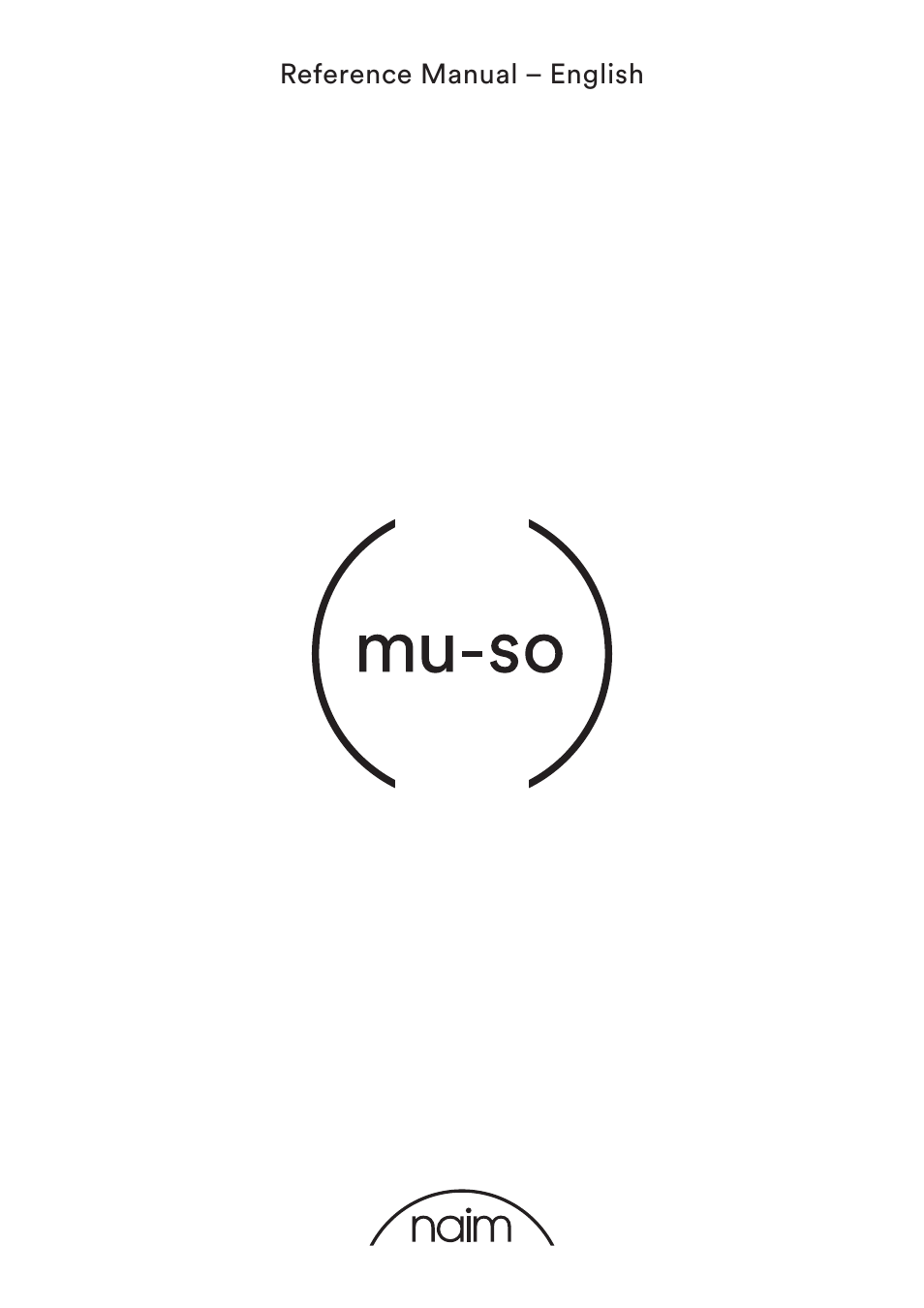 Naim Audio Mu-so User Manual | 22 pages