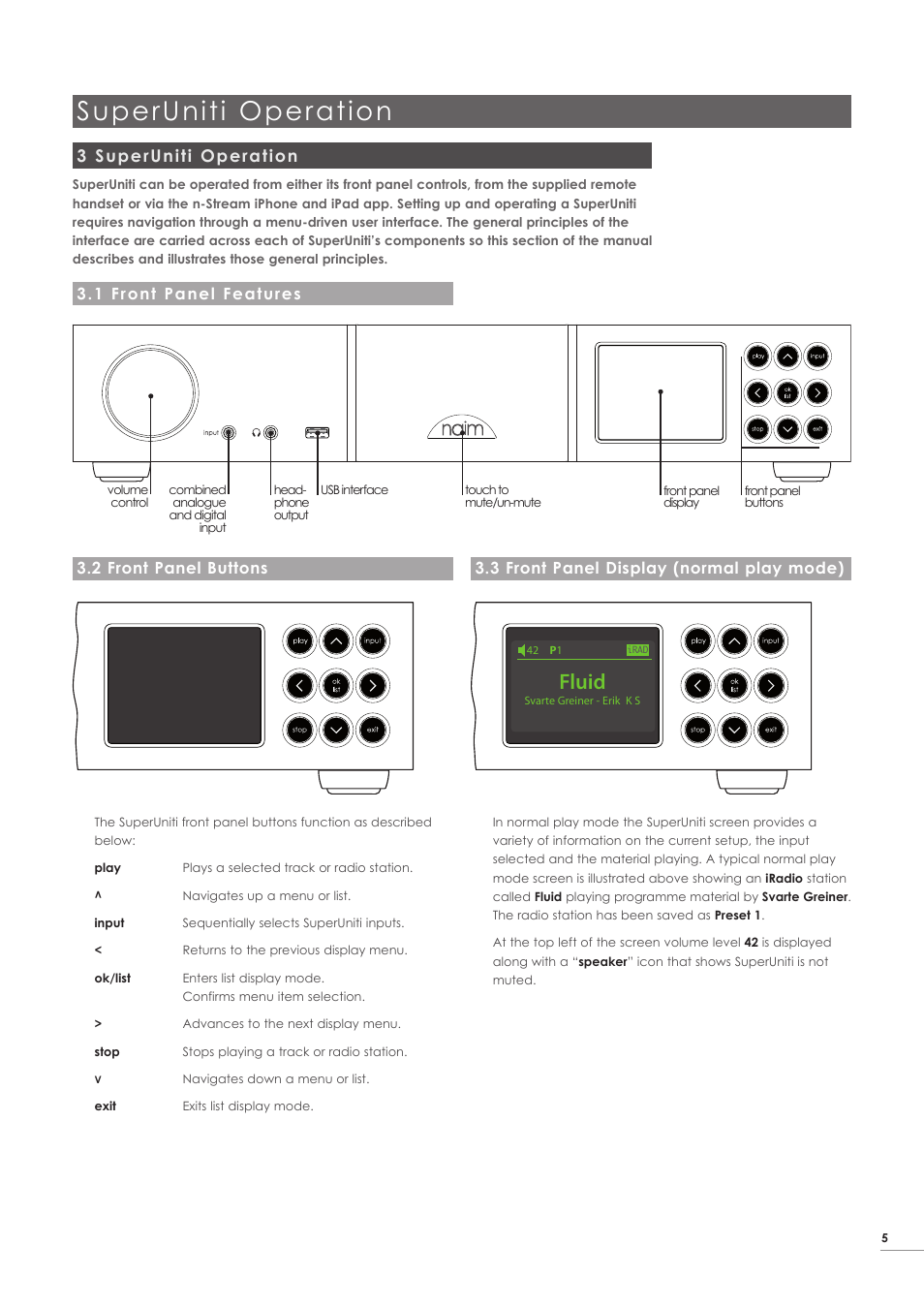 3 superuniti operation, 1 front panel features, 2 front panel buttons | 3 front panel display (normal play mode), Superuniti operation, Fluid | Naim Audio SuperUniti User Manual | Page 7 / 24