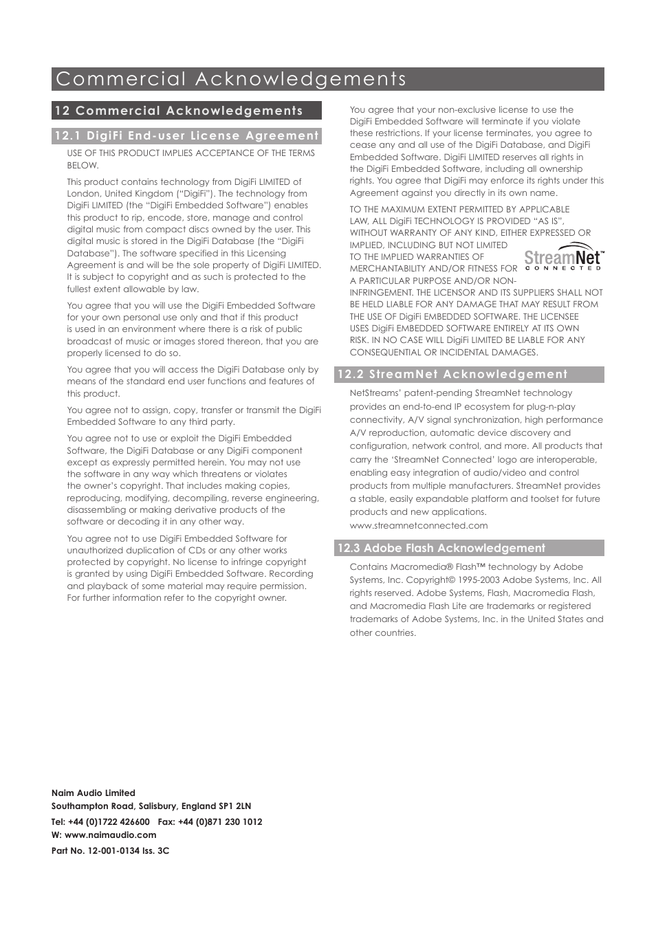 12 commercial acknowledgements, 1 digifi end-user license agreement, 2 streamnet acknowledgement | 3 adobe flash acknowledgement, Commercial acknowledgements | Naim Audio HDX User Manual | Page 30 / 30