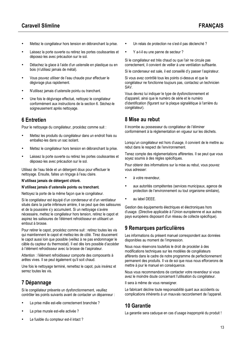 Caravell slimline français, 6 entretien, 7 dépannage | 8 mise au rebut, 9 remarques particulières, 10 garantie | Caravell Slimline SLC 168 User Manual | Page 13 / 35