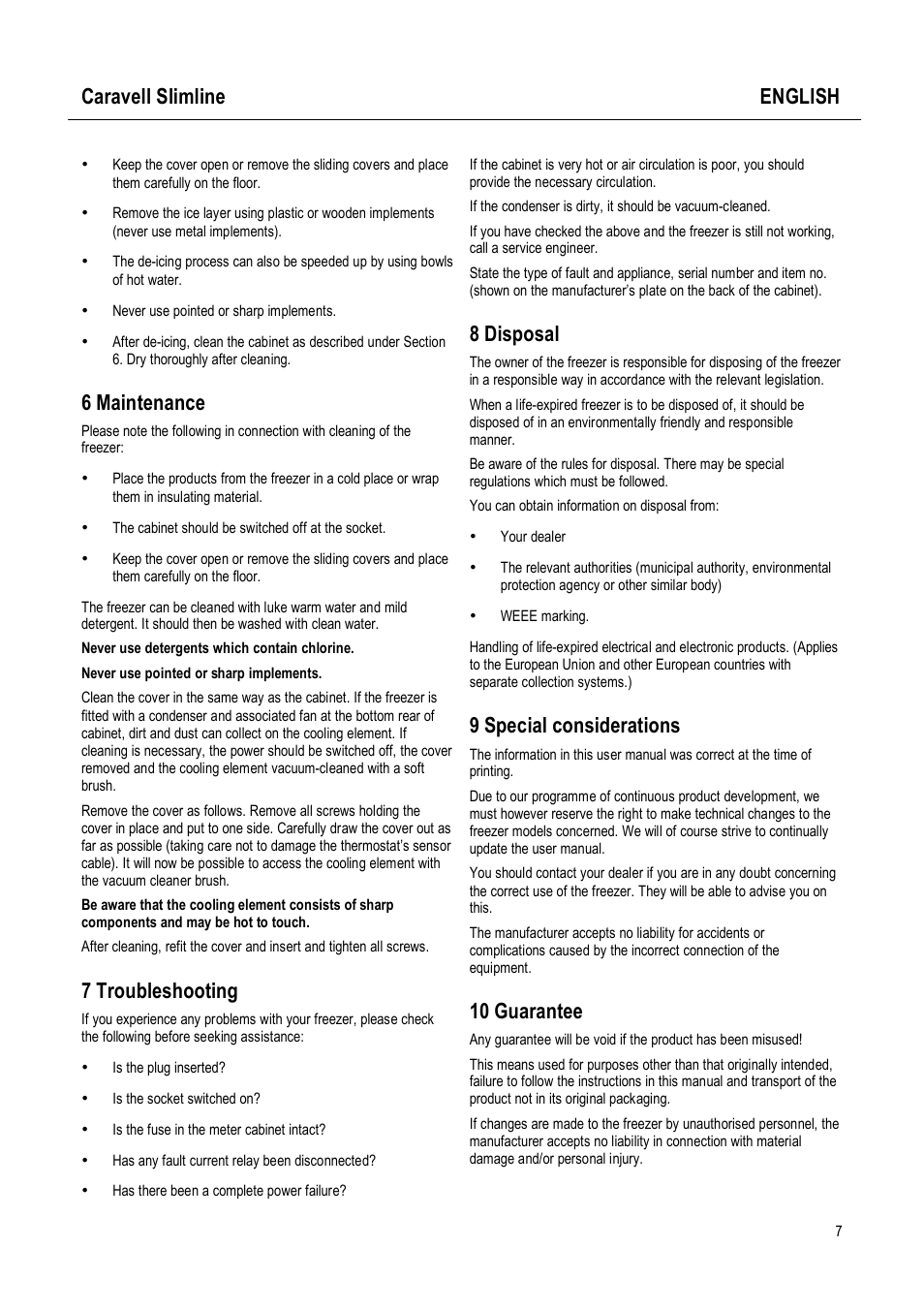 Caravell slimline english, 6 maintenance, 7 troubleshooting | 8 disposal, 9 special considerations, 10 guarantee | Caravell Slimline SLC 168 User Manual | Page 7 / 35