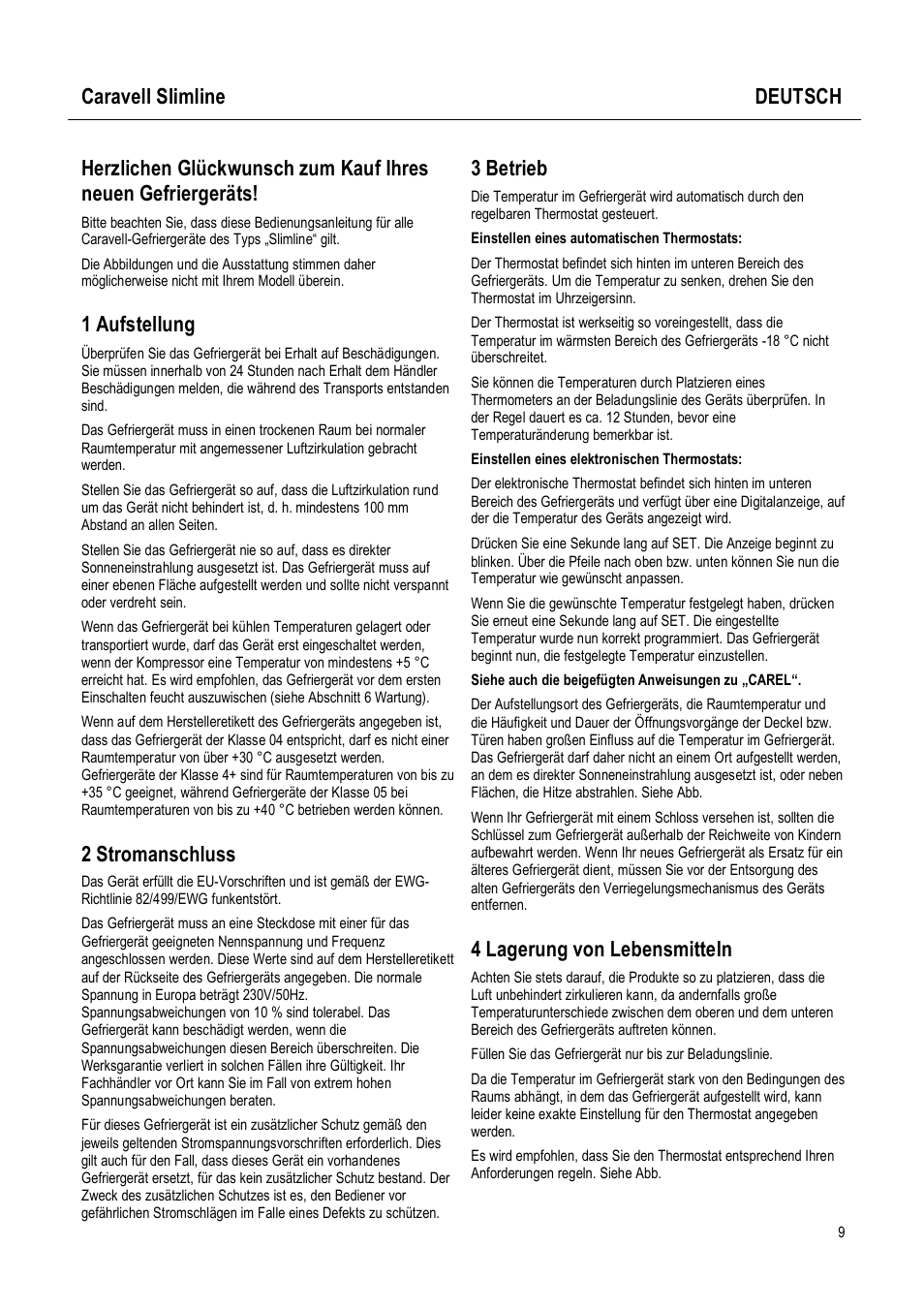 Caravell slimline deutsch, 1 aufstellung, 2 stromanschluss | 3 betrieb, 4 lagerung von lebensmitteln | Caravell Slimline SLC 168 User Manual | Page 9 / 35