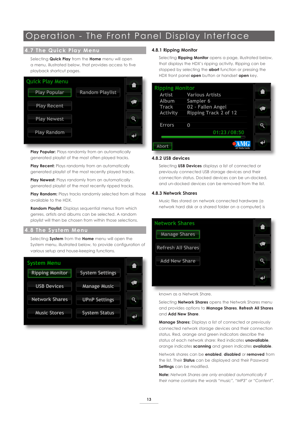 7 the quick play menu, 8 the system menu, Operation - the front panel display inter face | System menu | Naim Audio HDX User Manual | Page 15 / 32