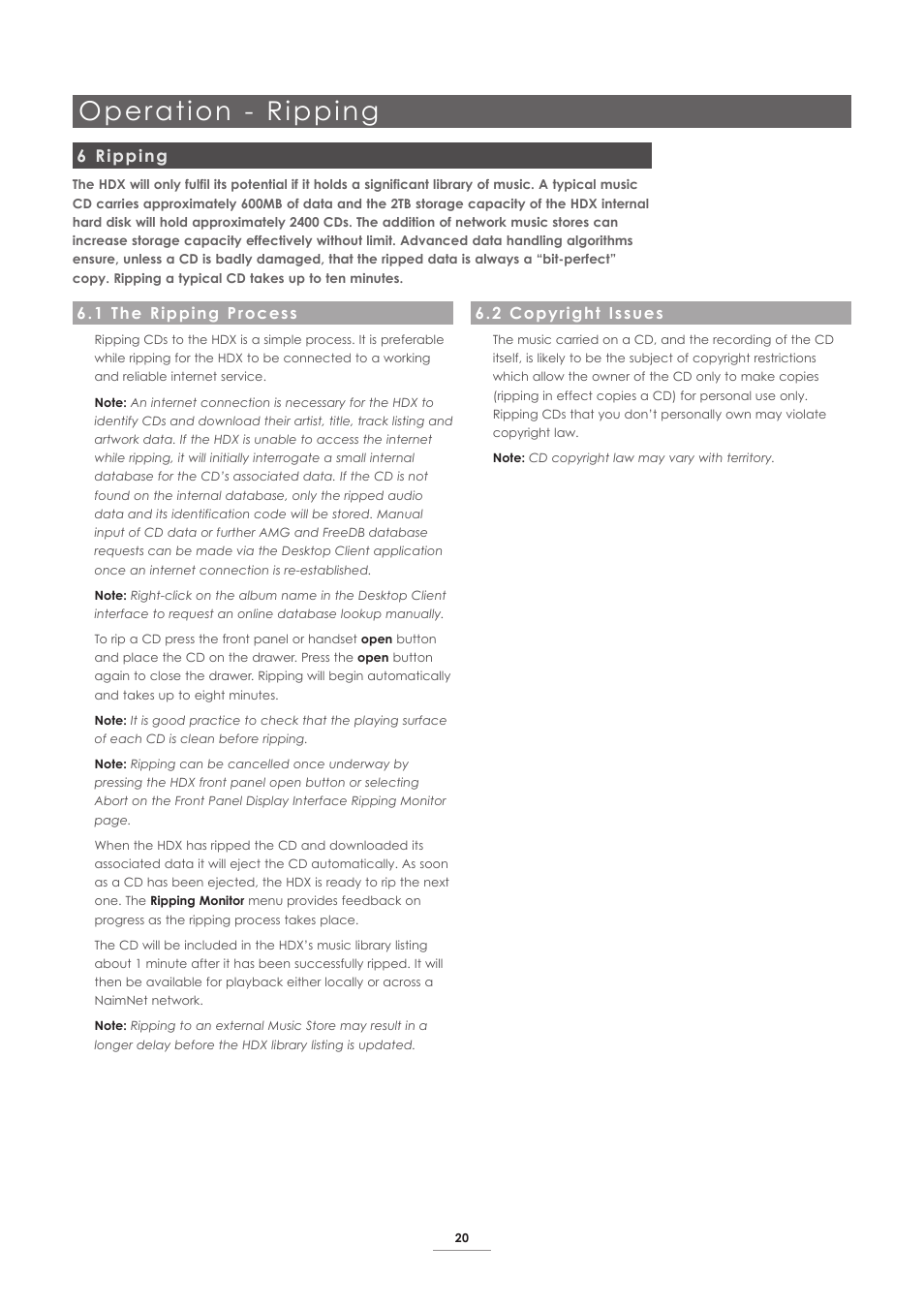 6 ripping, 1 the ripping process, 2 copyright issues | Operation - ripping | Naim Audio HDX User Manual | Page 22 / 32