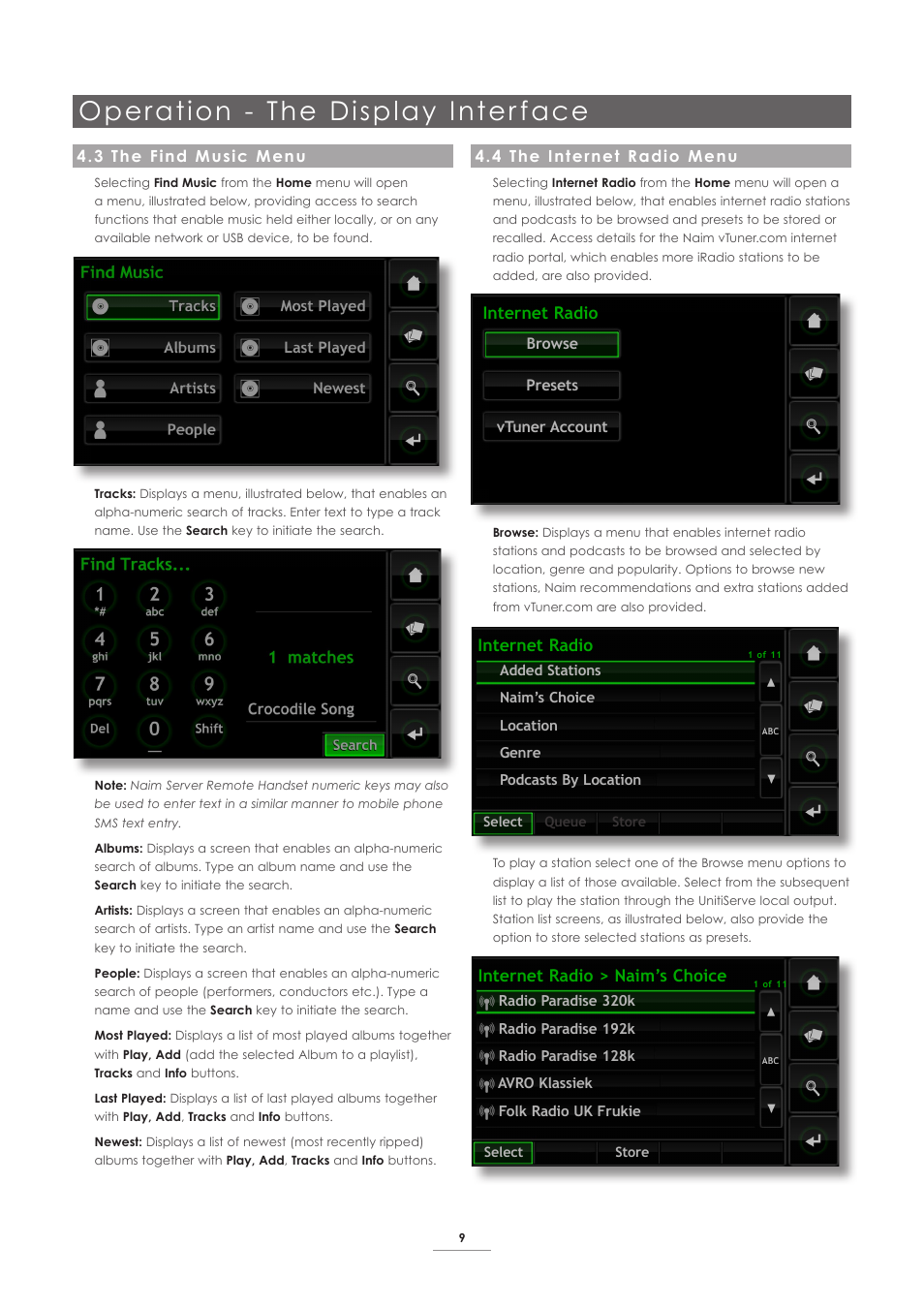 3 the find music menu, 4 the internet radio menu, Operation - the display inter face | Internet radio, Internet radio > naim’s choice | Naim Audio UnitiServe User Manual | Page 11 / 31