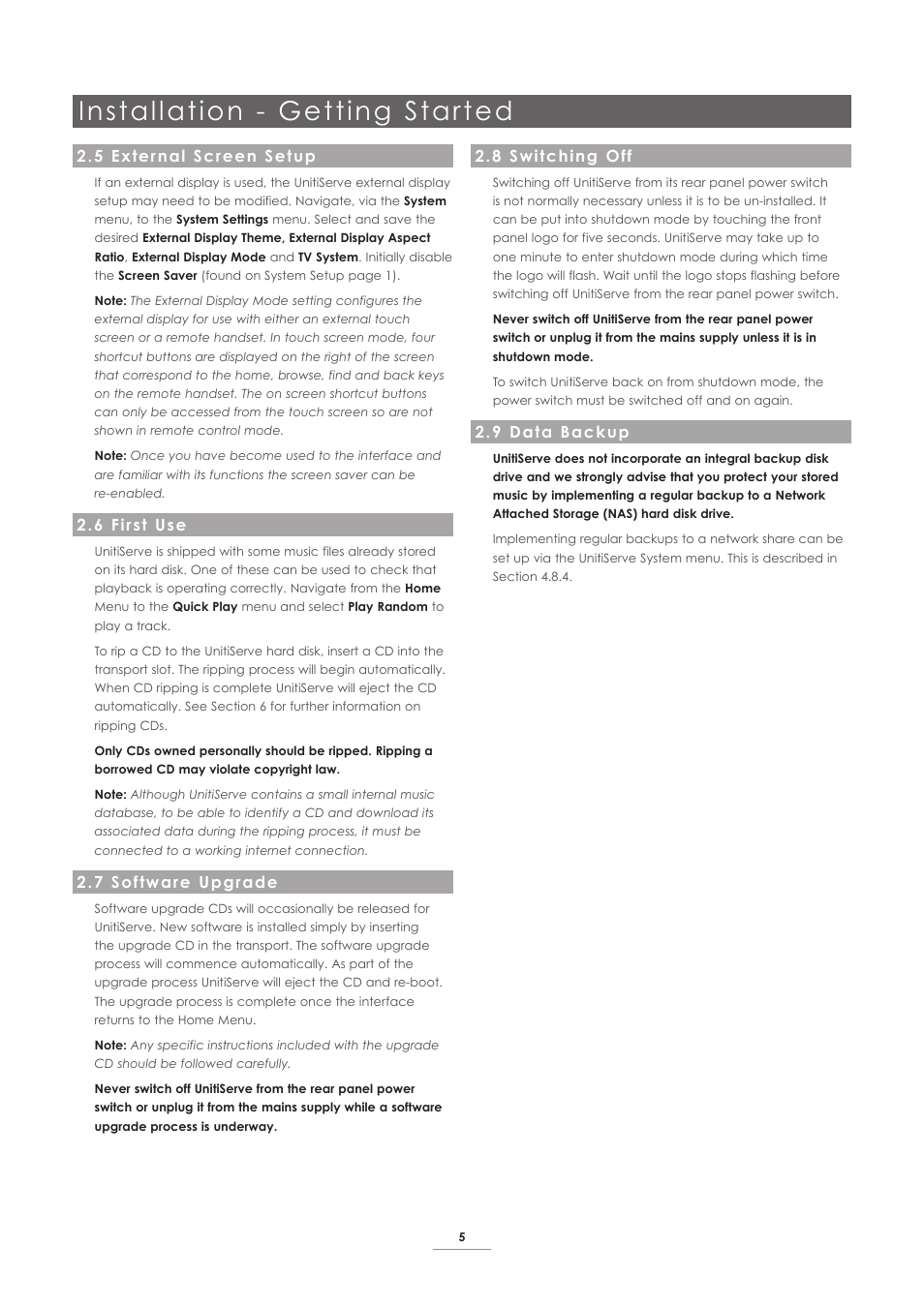 5 external screen setup, 6 first use, 7 software upgrade | 8 switching off, 9 data backup, Installation - getting started | Naim Audio UnitiServe User Manual | Page 7 / 31