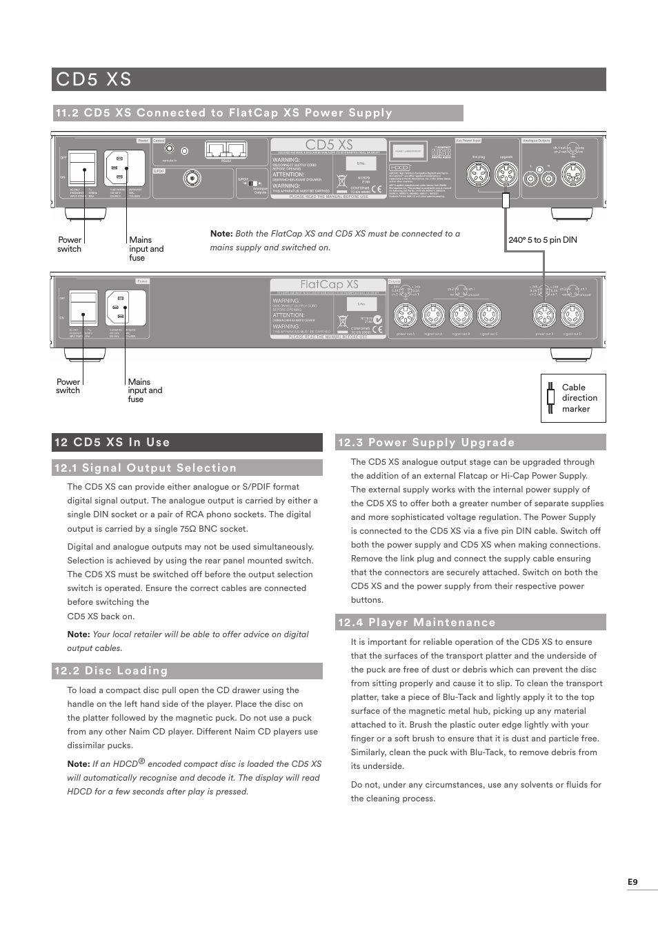 2 cd5 xs connected to flatcap xs power supply, 12 cd5 xs in use, 1 signal output selection | 2 disc loading, 3 power supply upgrade, 4 player maintenance, Cd5 xs connected to flatcap xs power supply e9, Cd5 xs in use, Signal output selection, Disc loading | Naim Audio CD555 User Manual | Page 11 / 18