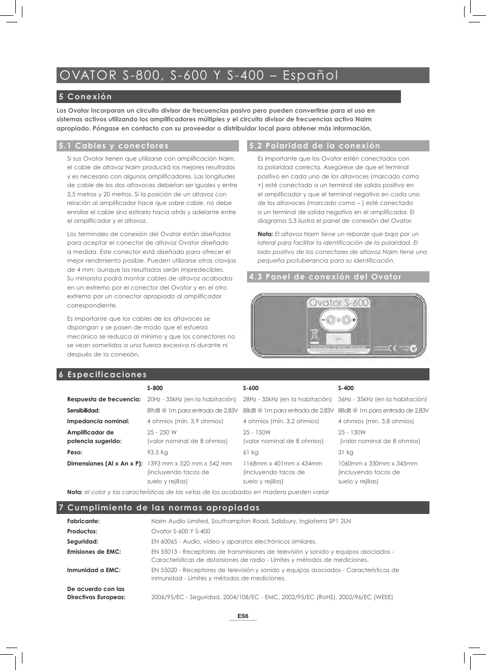 5 conexión, 6 especificaciones, 7 cumplimiento de las normas apropiadas | Naim Audio Ovator S-800 User Manual | Page 39 / 72