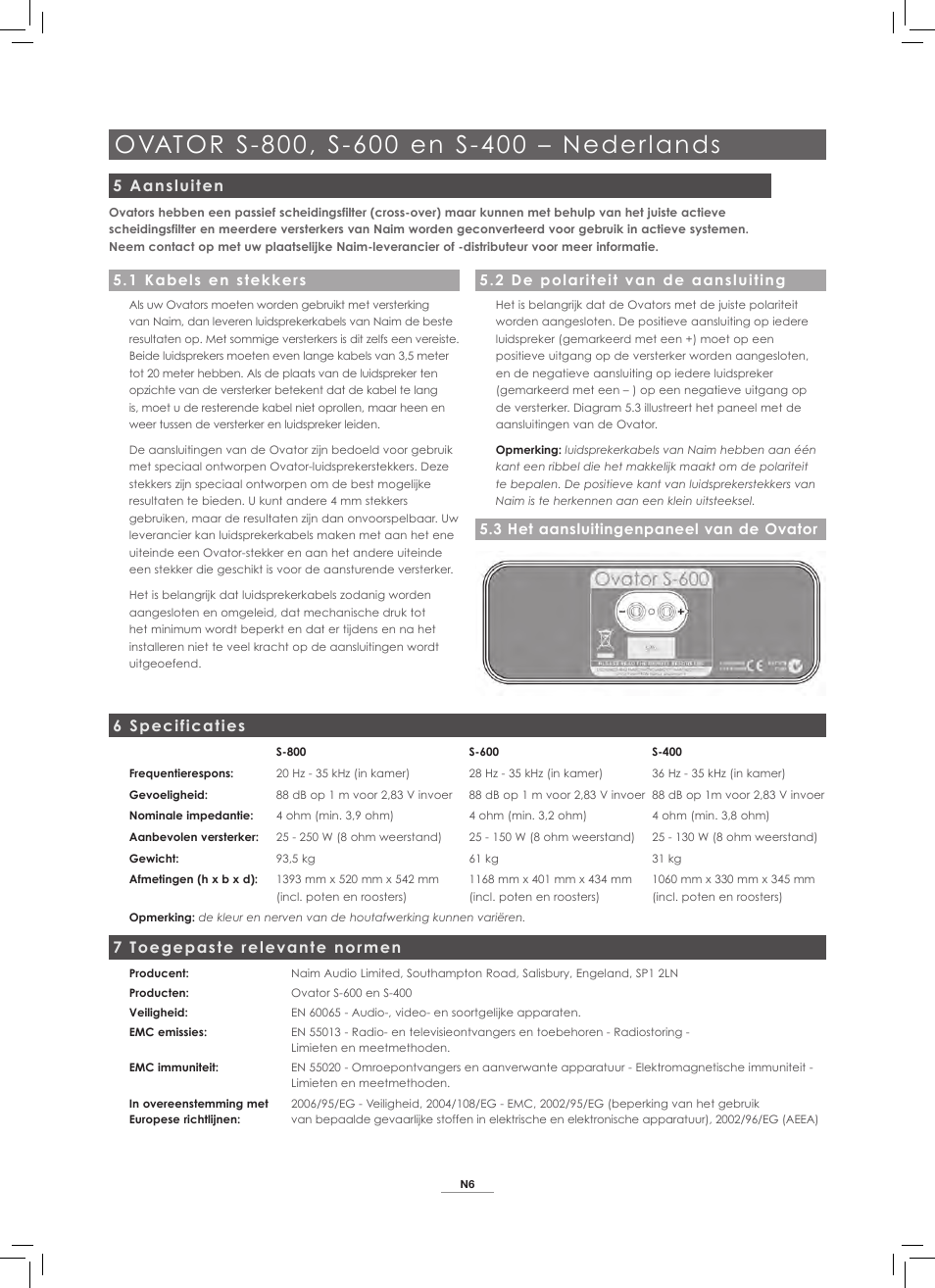 5 aansluiten, 6 specificaties, 7 toegepaste relevante normen | Naim Audio Ovator S-800 User Manual | Page 47 / 72