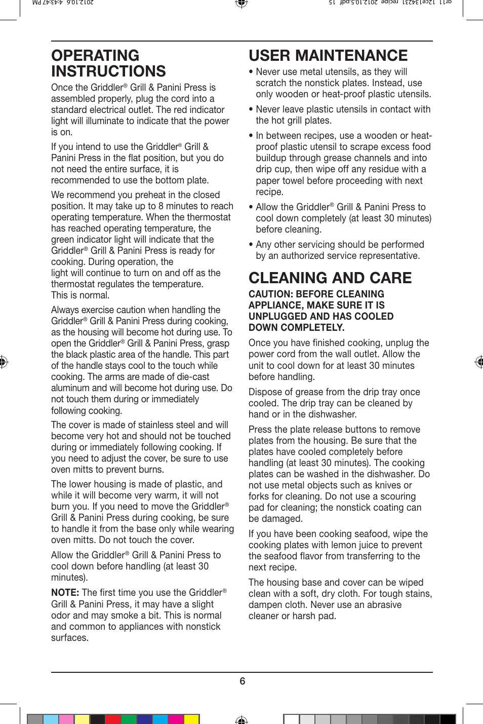 Operating instructions, User maintenance, Cleaning and care | Cuisinart Criddler Grill & Panini Press GR-11 User Manual | Page 6 / 8