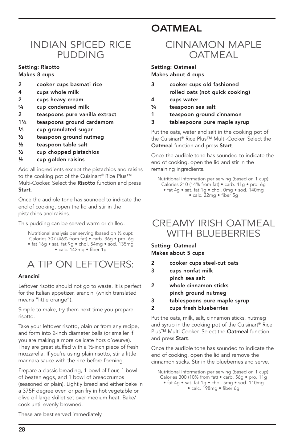 Indian spiced rice pudding, A tip on leftovers, Oatmeal cinnamon maple oatmeal | Creamy irish oatmeal with blueberries | Cuisinart FRC-800 User Manual | Page 28 / 40