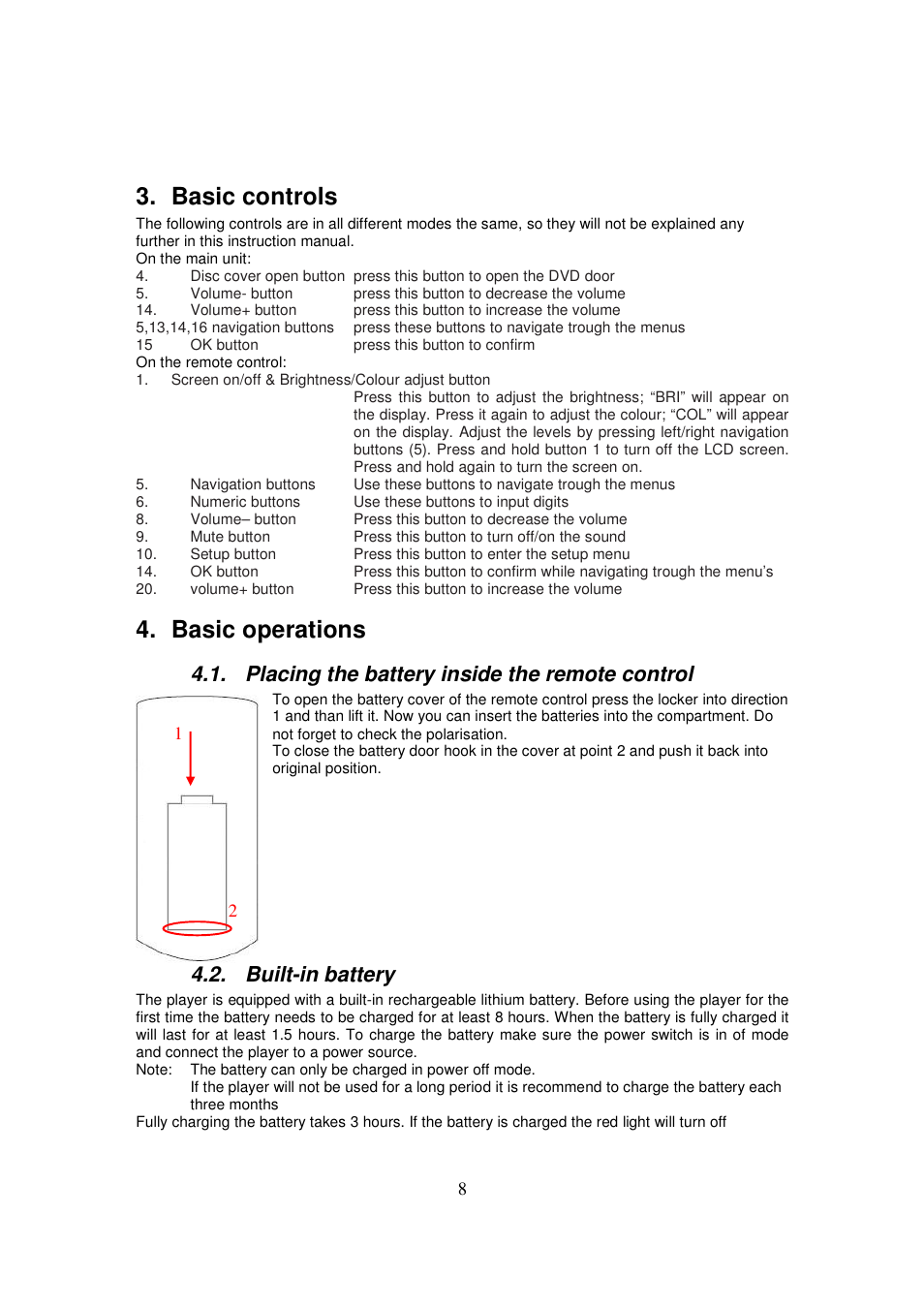 Basic controls, Basic operations, Placing the battery inside the remote control | Built-in battery | Lenco DVP-735 User Manual | Page 8 / 13