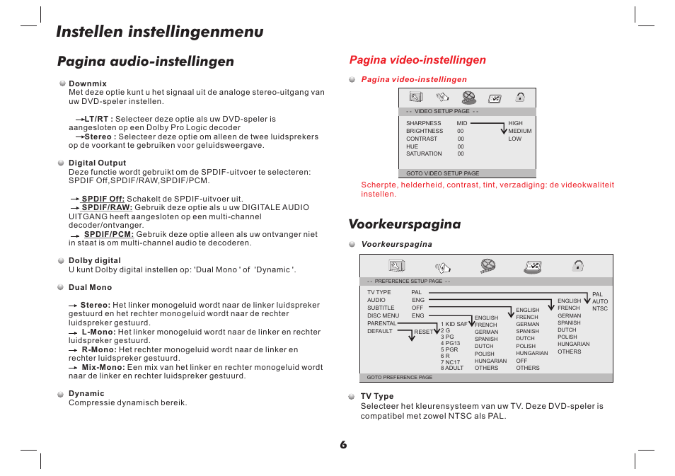 Instellen instellingenmenu, Pagina audio-instellingen, Voorkeurspagina | Pagina video-instellingen | Lenco DVP-737 User Manual | Page 25 / 45