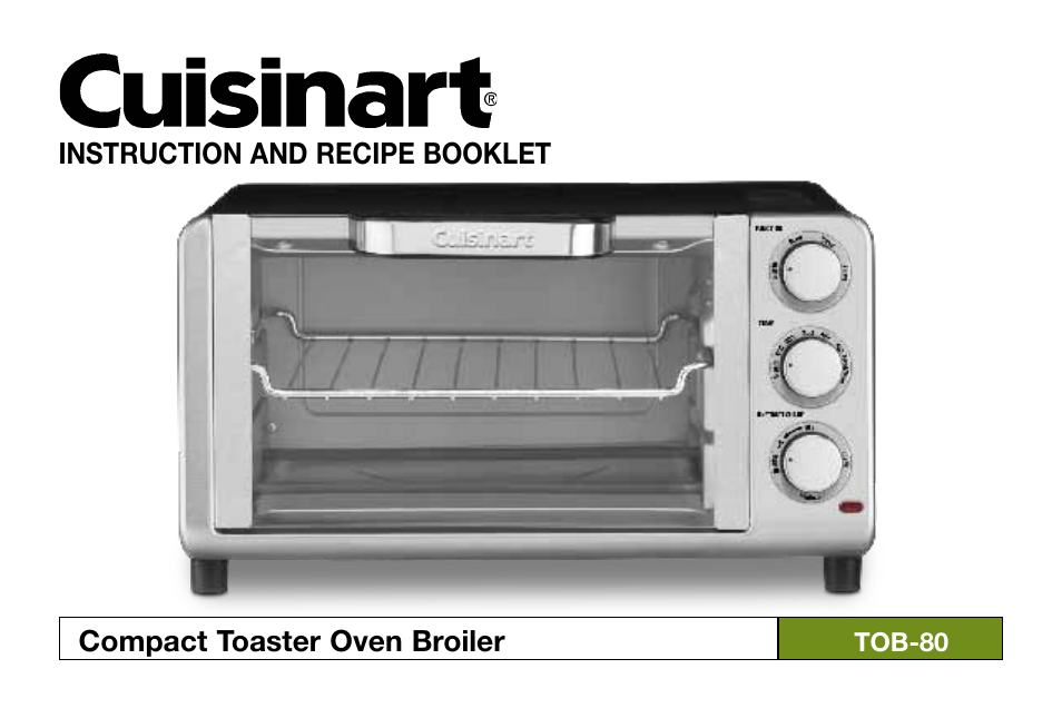Cuisinart Compact Toaster Oven Broiler TOB-80 User Manual | 20 pages