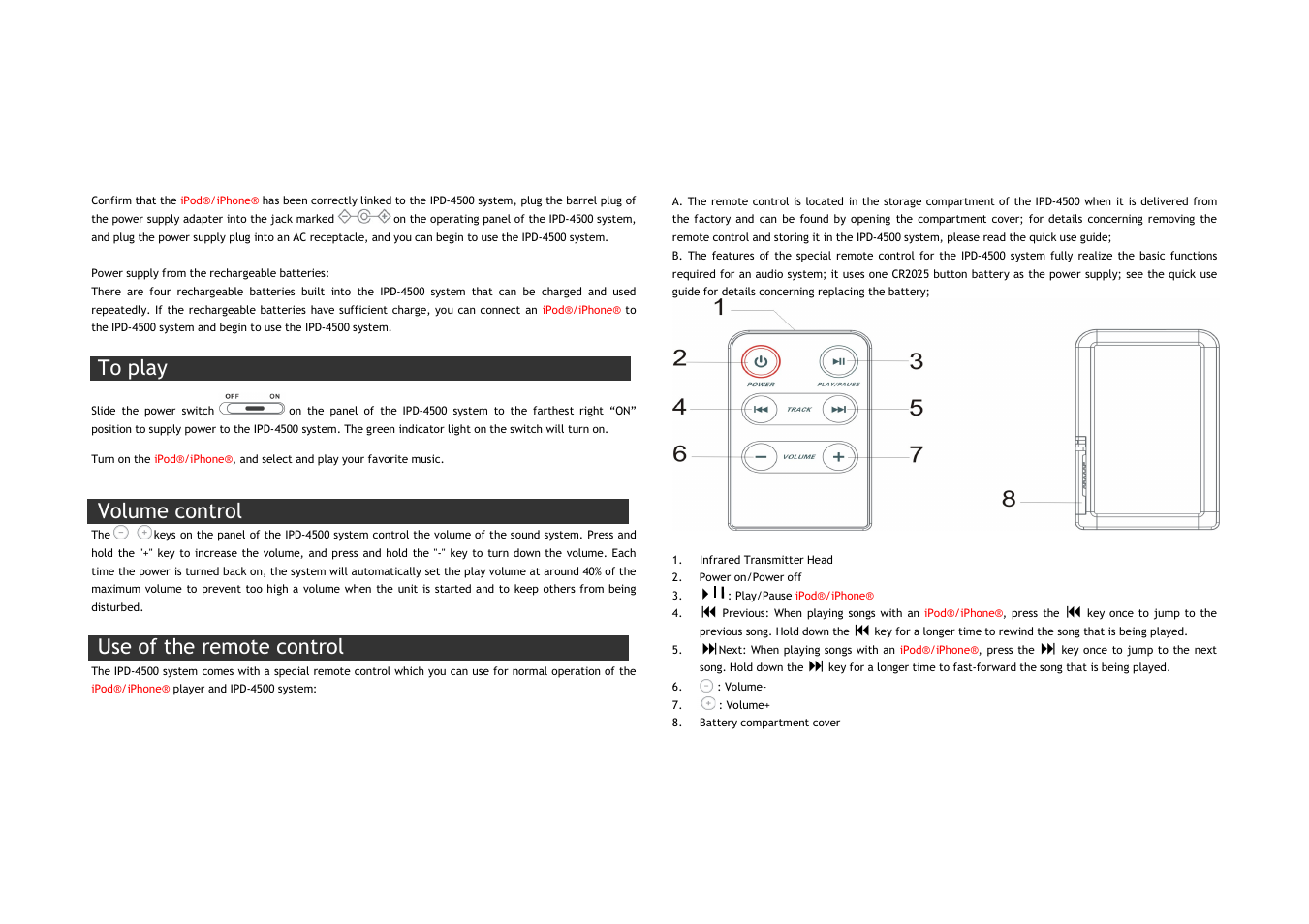 Volume control, Use of the remote control | Lenco IPD-4500 User Manual | Page 4 / 10