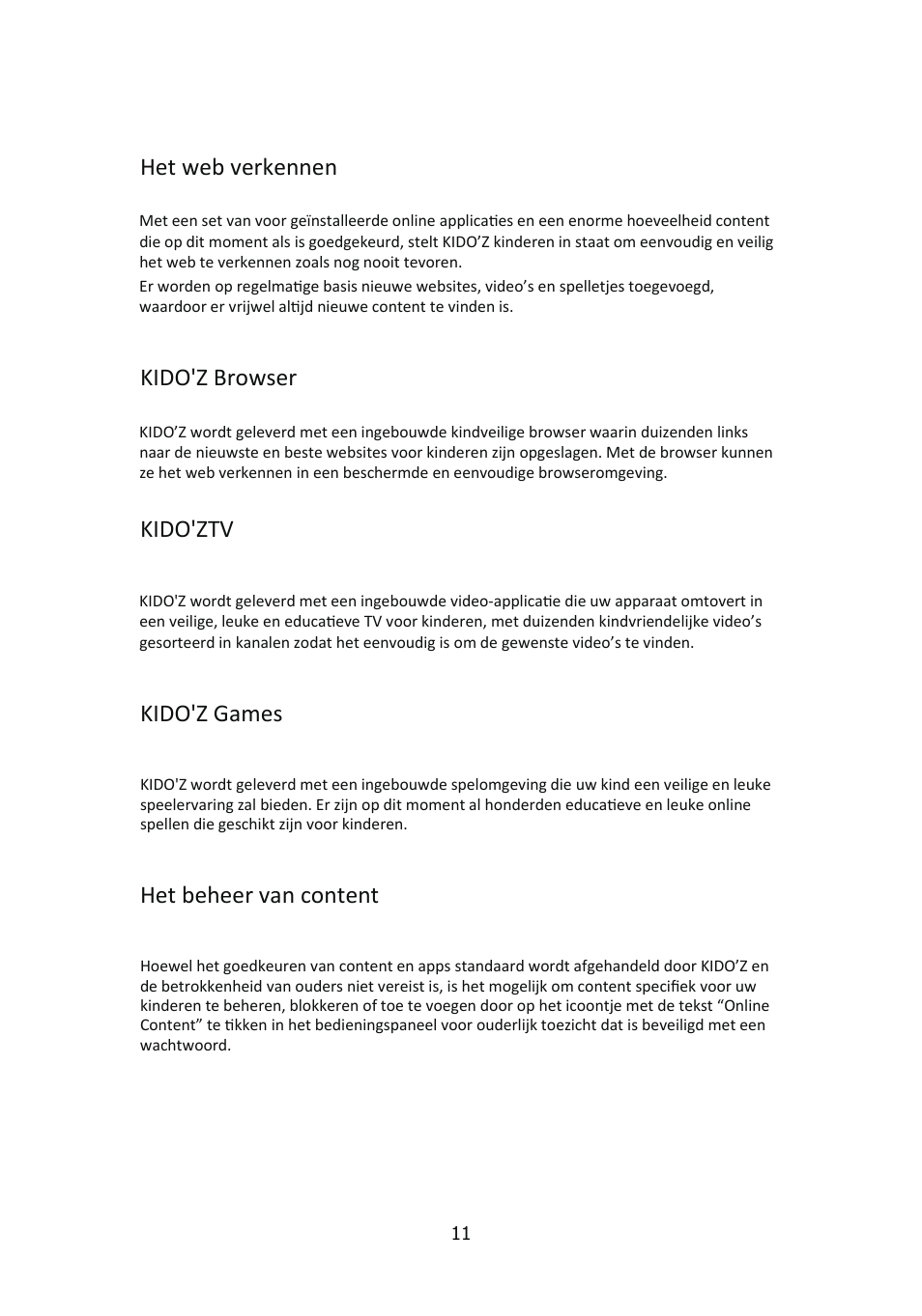 Het web verkennen, Kido'z browser, Kido'ztv | Kido'z games, Het beheer van content | Lenco Kidztab-520 mini User Manual | Page 12 / 21