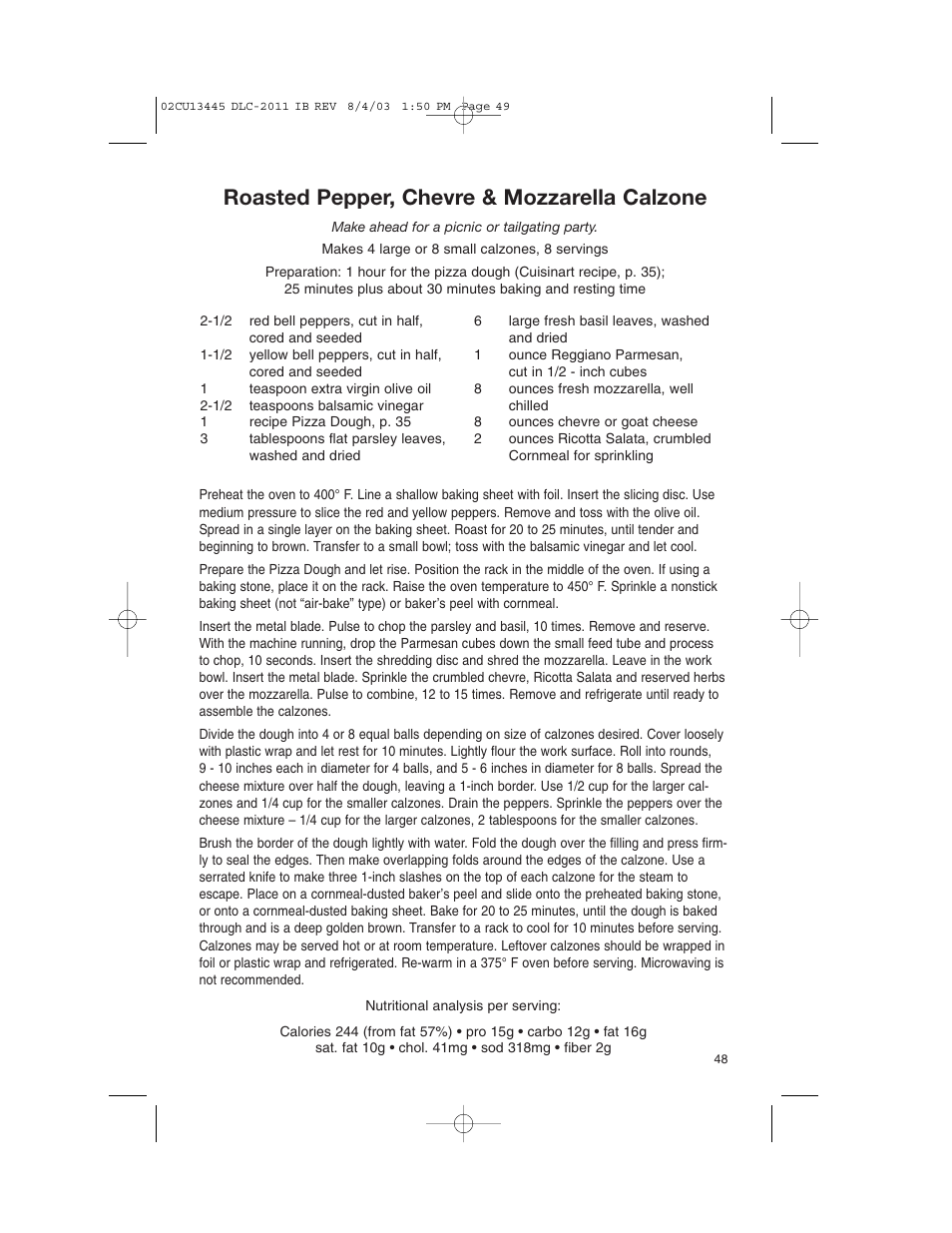 Roasted pepper, chevre & mozzarella calzone | Cuisinart 11-Cup Series User Manual | Page 49 / 68