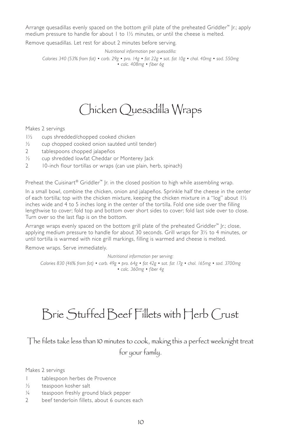 Chicken quesadilla wraps, Brie stuffed beef fillets with herb crust | Cuisinart GR-3 User Manual | Page 10 / 15